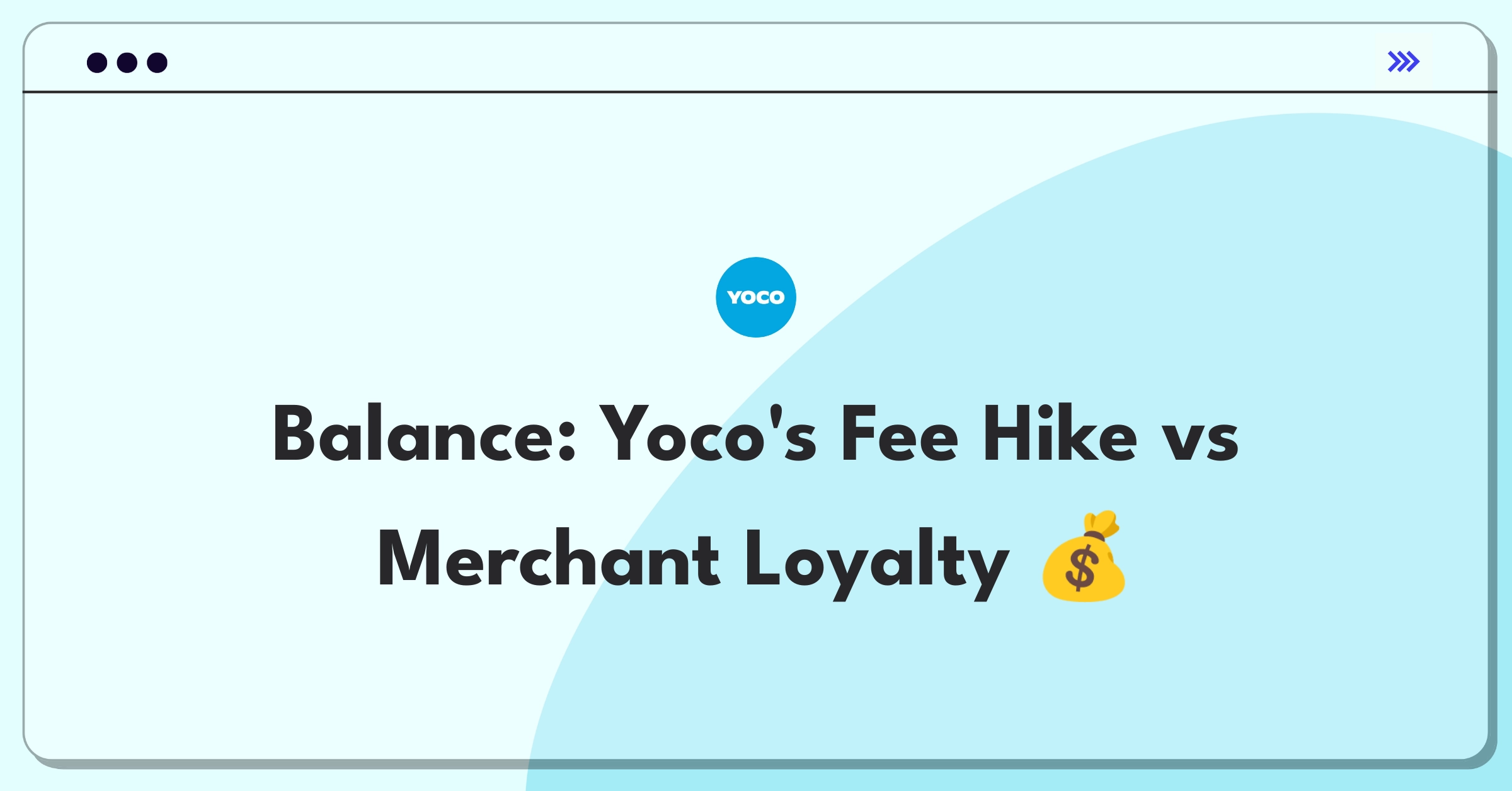 Product Management Trade-off Question: Balancing Yoco's transaction fees with merchant satisfaction in fintech