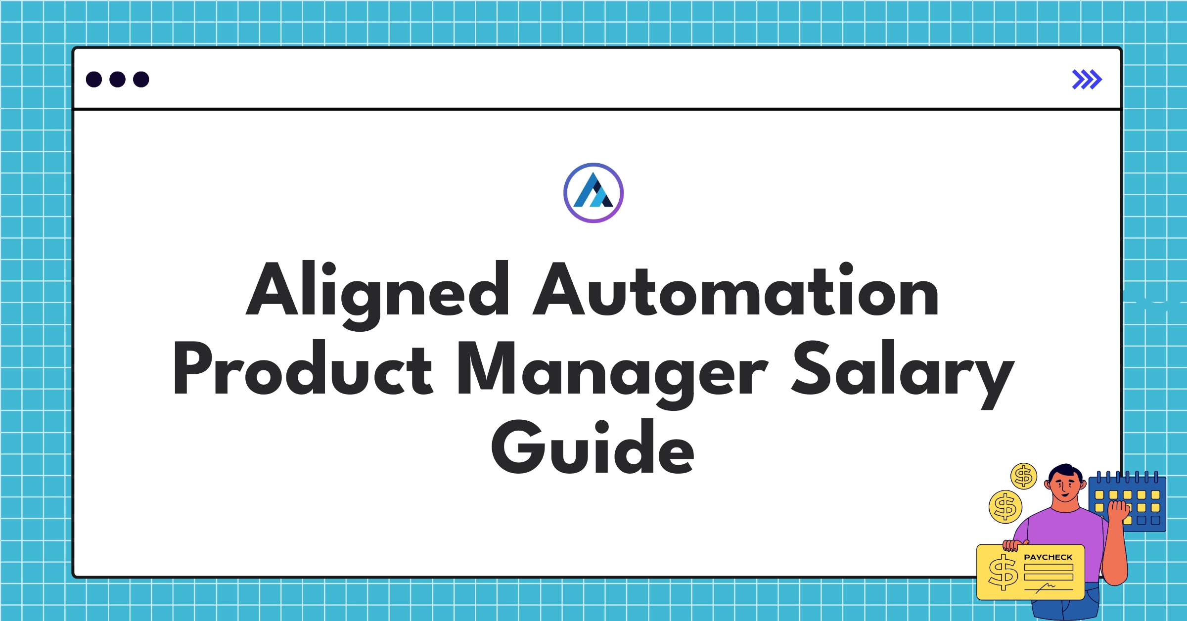 Aligned Automation Product Manager compensation breakdown infographic showing salary components and progression