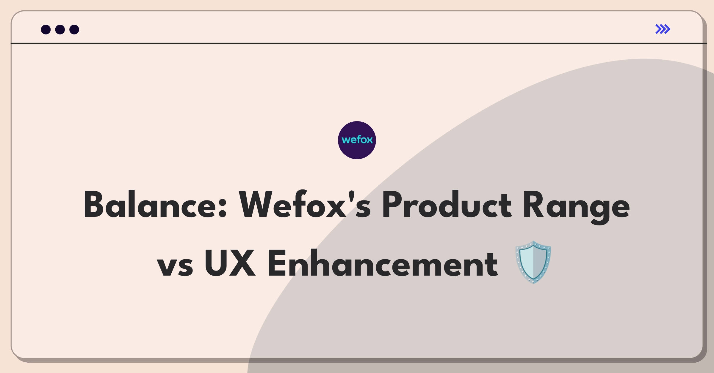 Product Management Trade-off Question: Wefox insurance product expansion versus user experience improvement