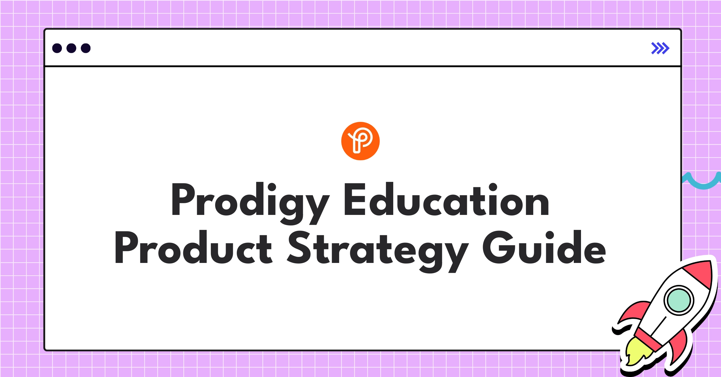 Prodigy Education's strategic roadmap for comprehensive K-8 online learning platform with AI personalization