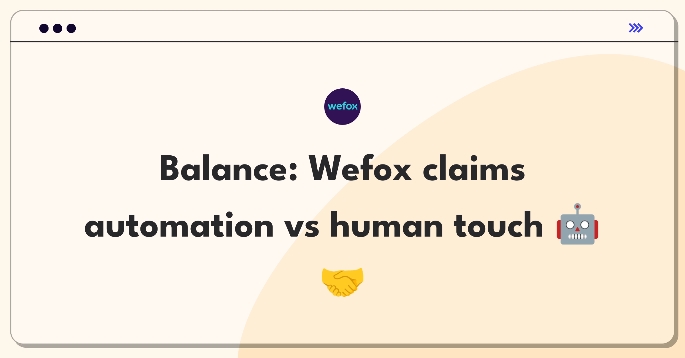 Product Management Trade-off Question: Balancing automated and human-driven insurance claims processing for Wefox