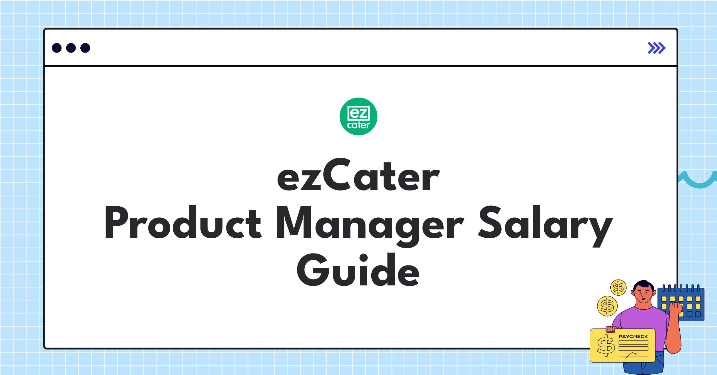 Detailed ezCater product manager salary structure infographic showing base pay, bonuses, and equity components