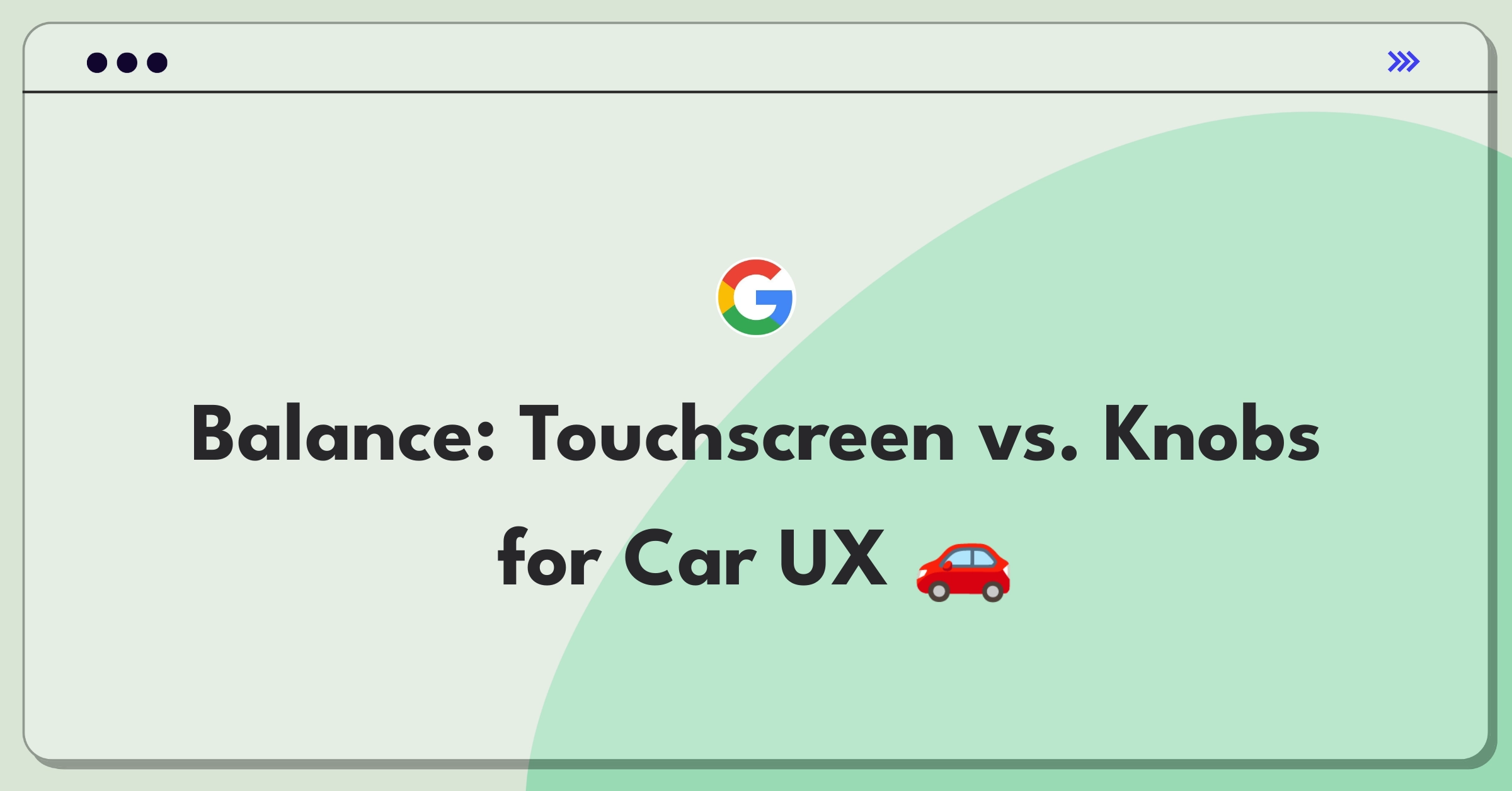 Product Management Strategy Question: Car dashboard interface design balancing touchscreen and physical controls