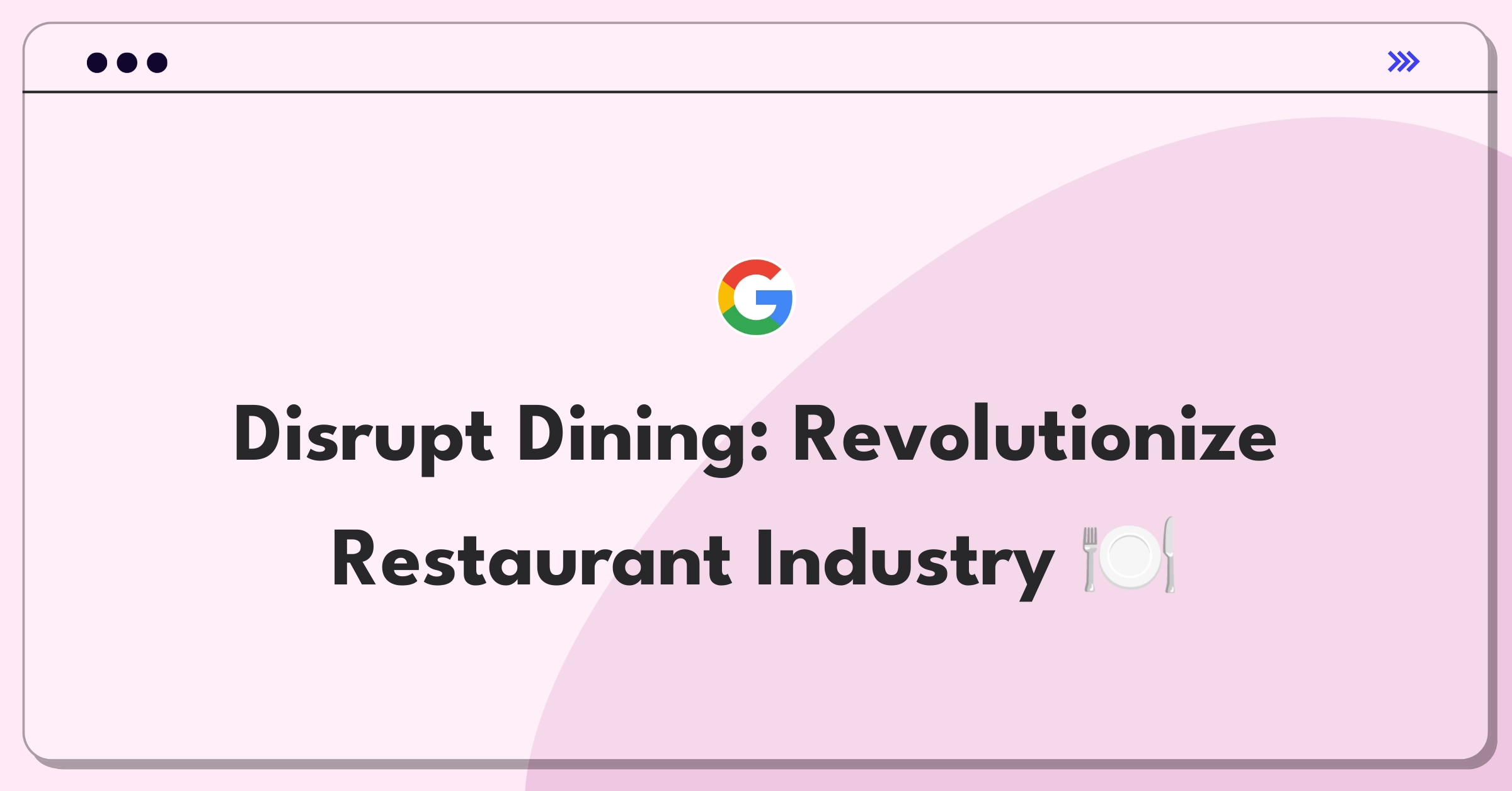 Product Management Strategy Question: CEO revolutionizing restaurant industry through innovative tech solutions