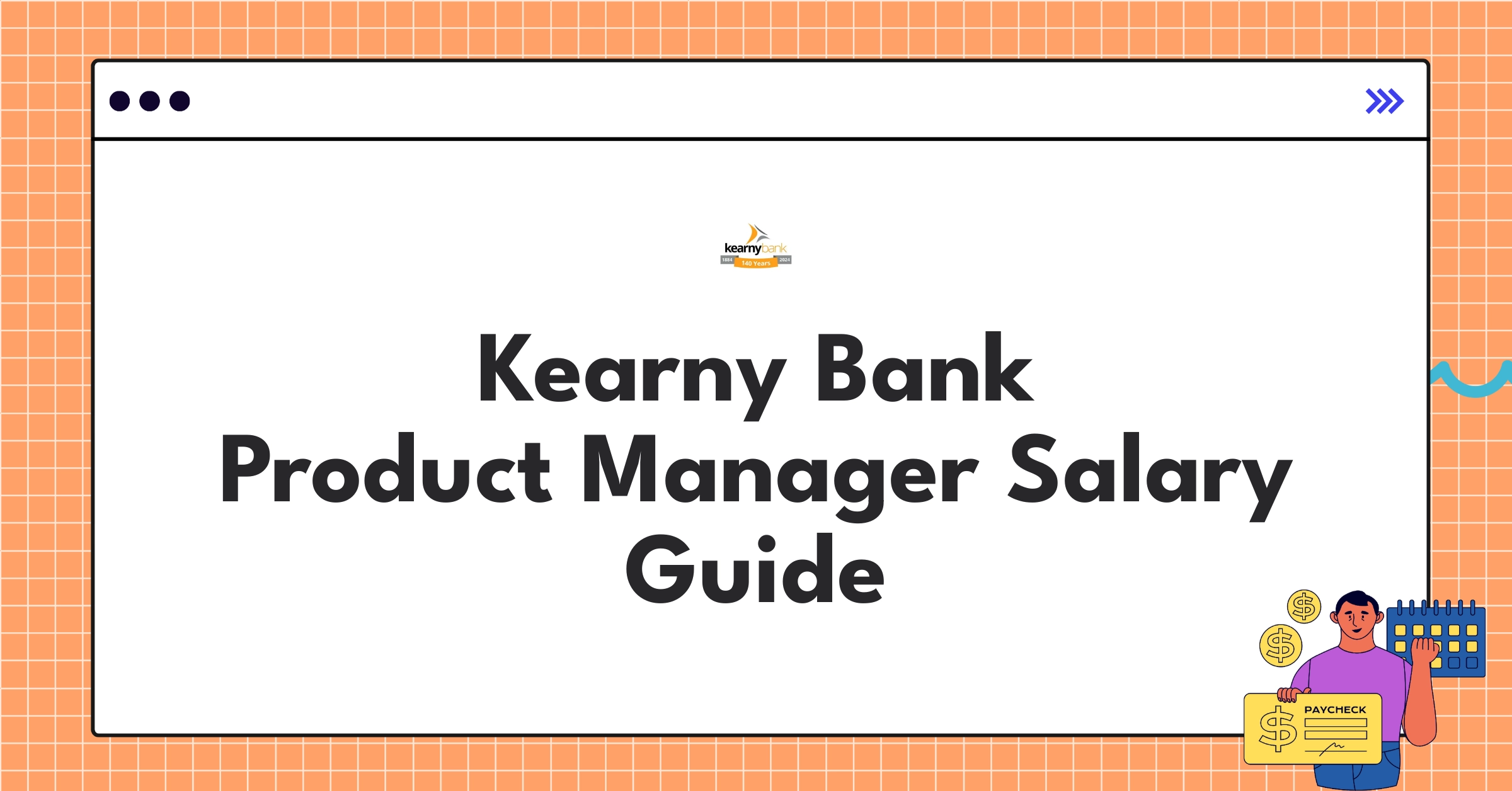 Kearny Bank product manager salary guide infographic showing compensation structure and benefits
