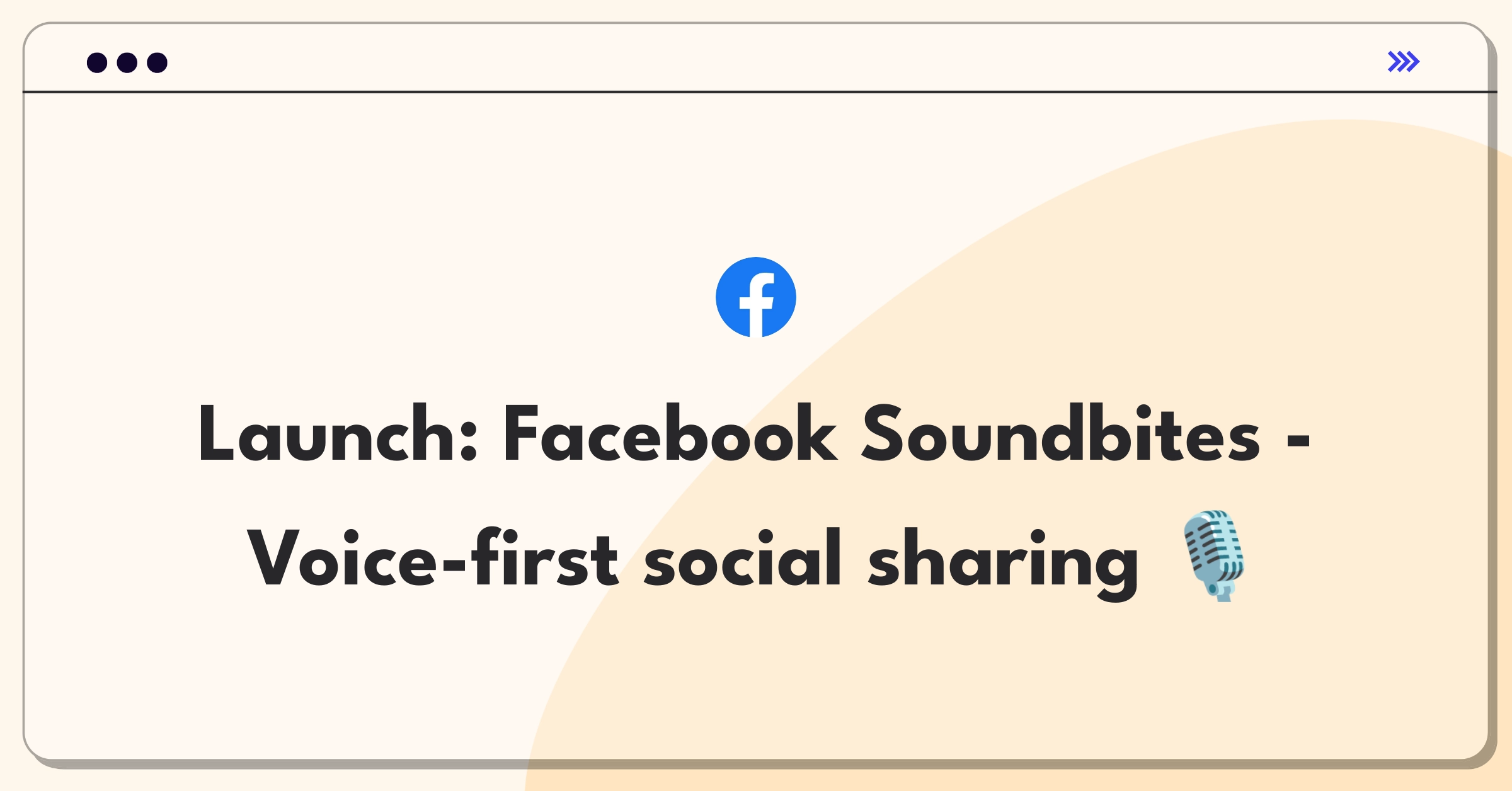 Product Management Strategy Question: Facebook audio feature launch plan diagram