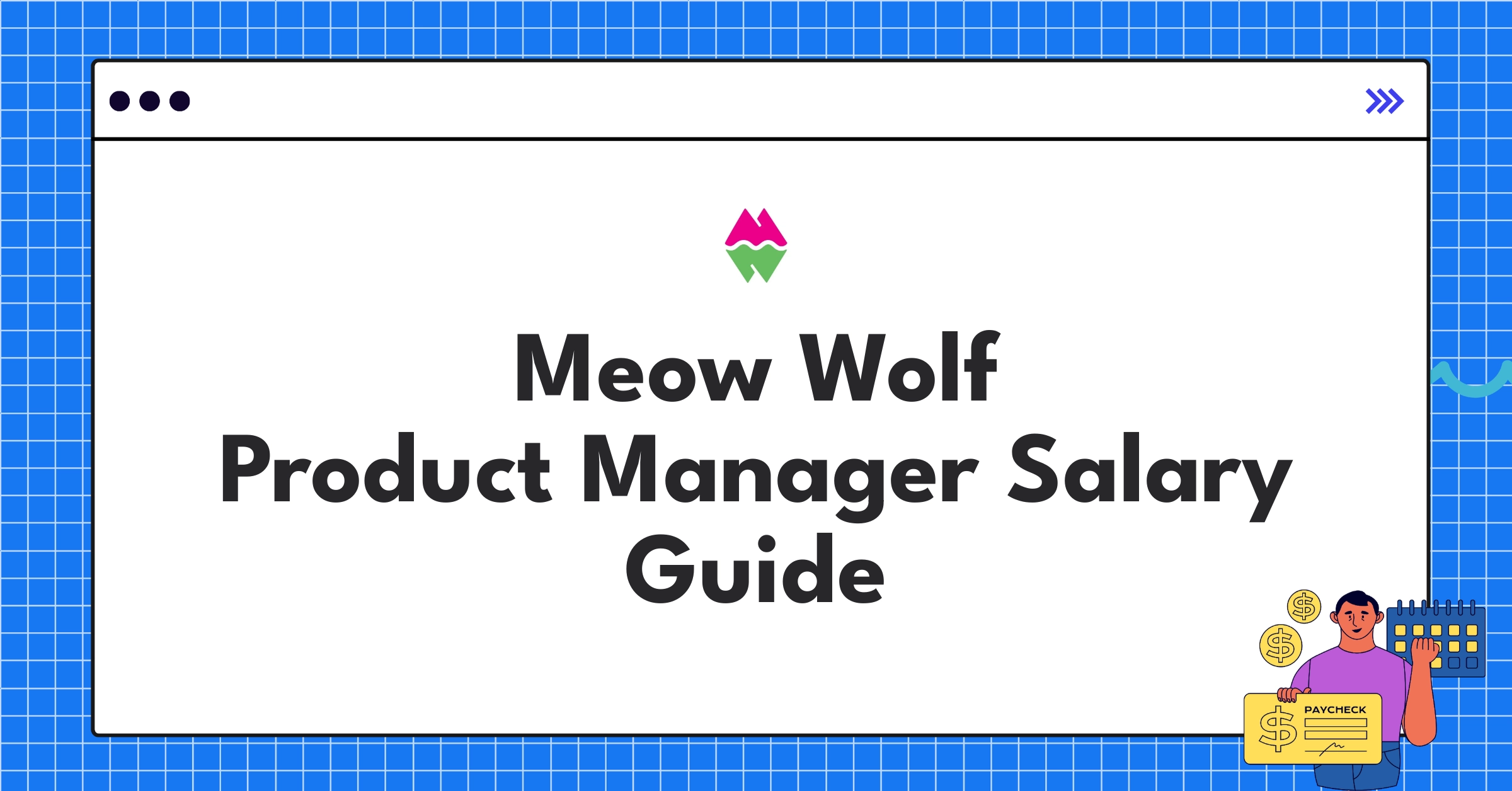 Infographic showing Meow Wolf Product Manager salary ranges and benefits for 2025 compensation guide