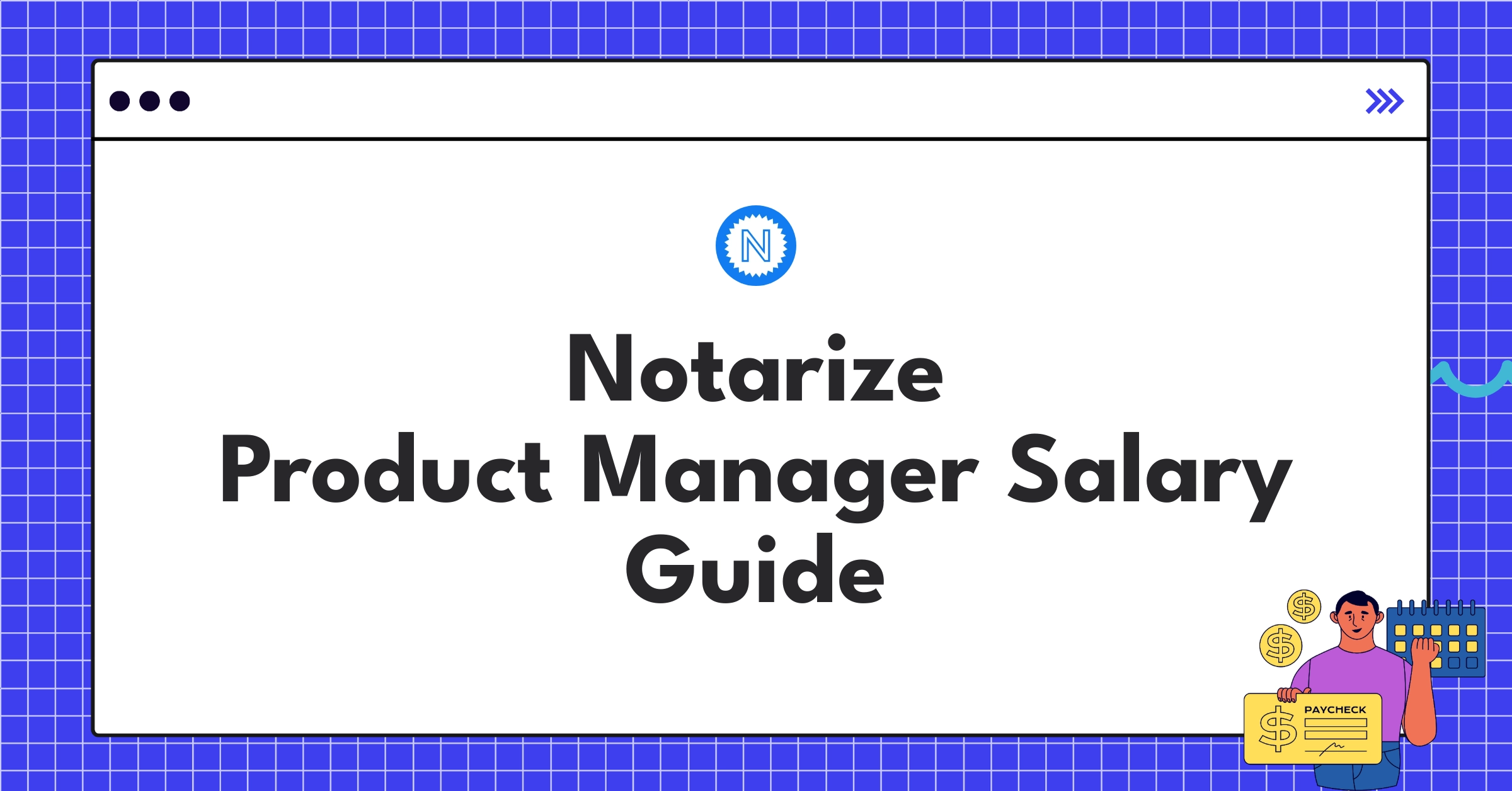 Detailed infographic showing Notarize product manager salary components and comparison with industry standards