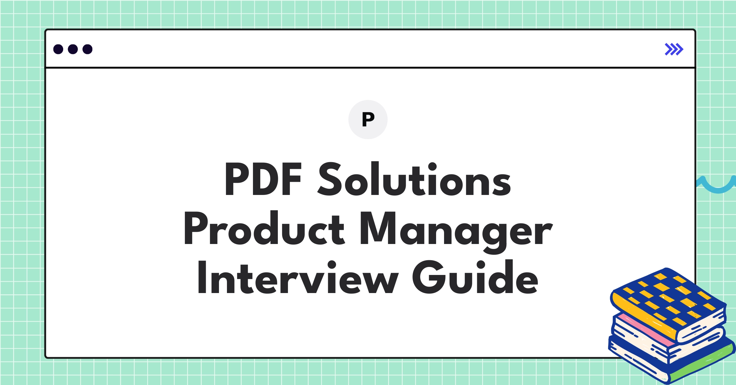 PDF Solutions semiconductor process-control product manager interview guide infographic