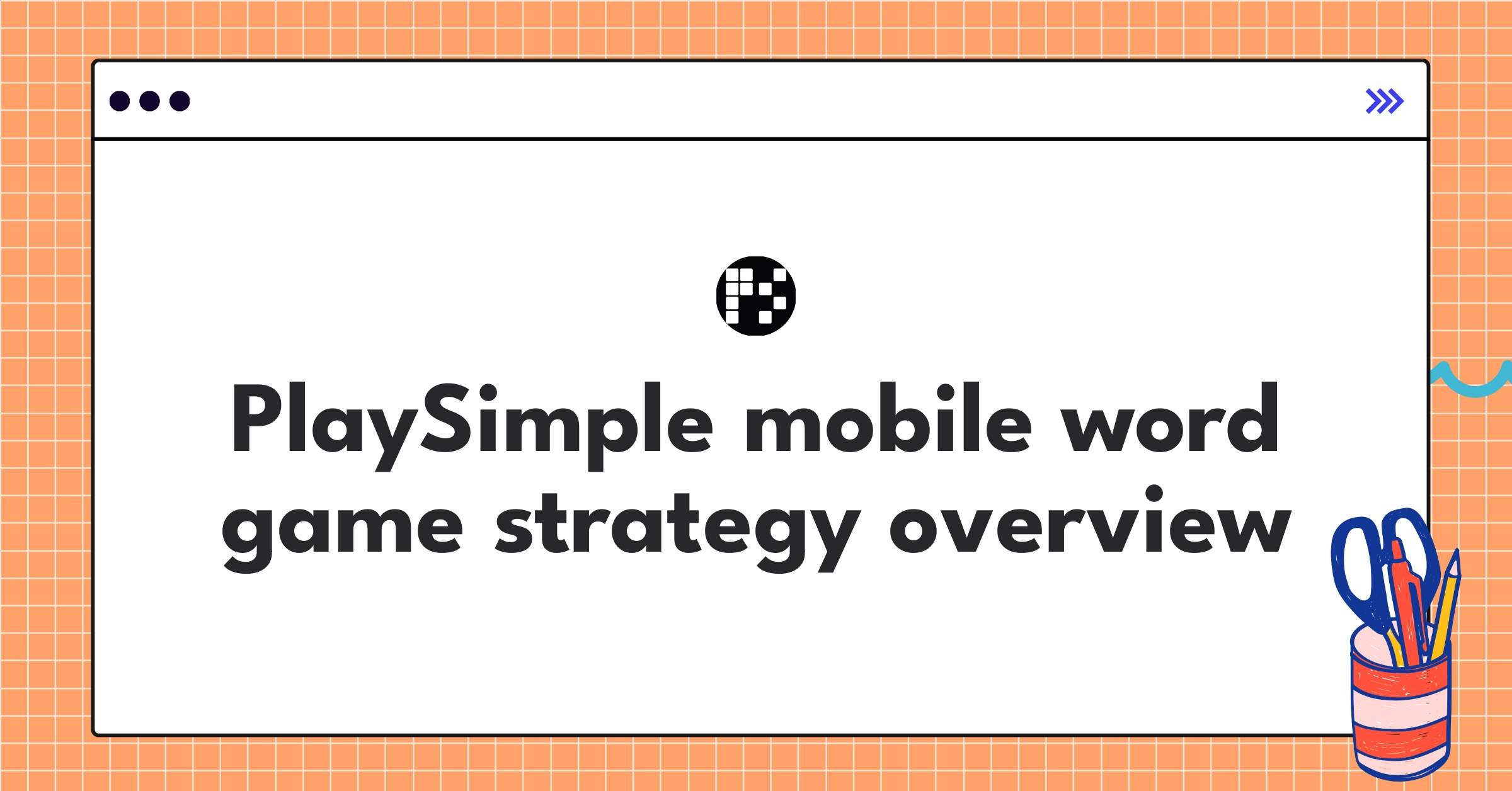 PlaySimple's mobile gaming strategy diagram showcasing word games, user retention, and data-driven approach