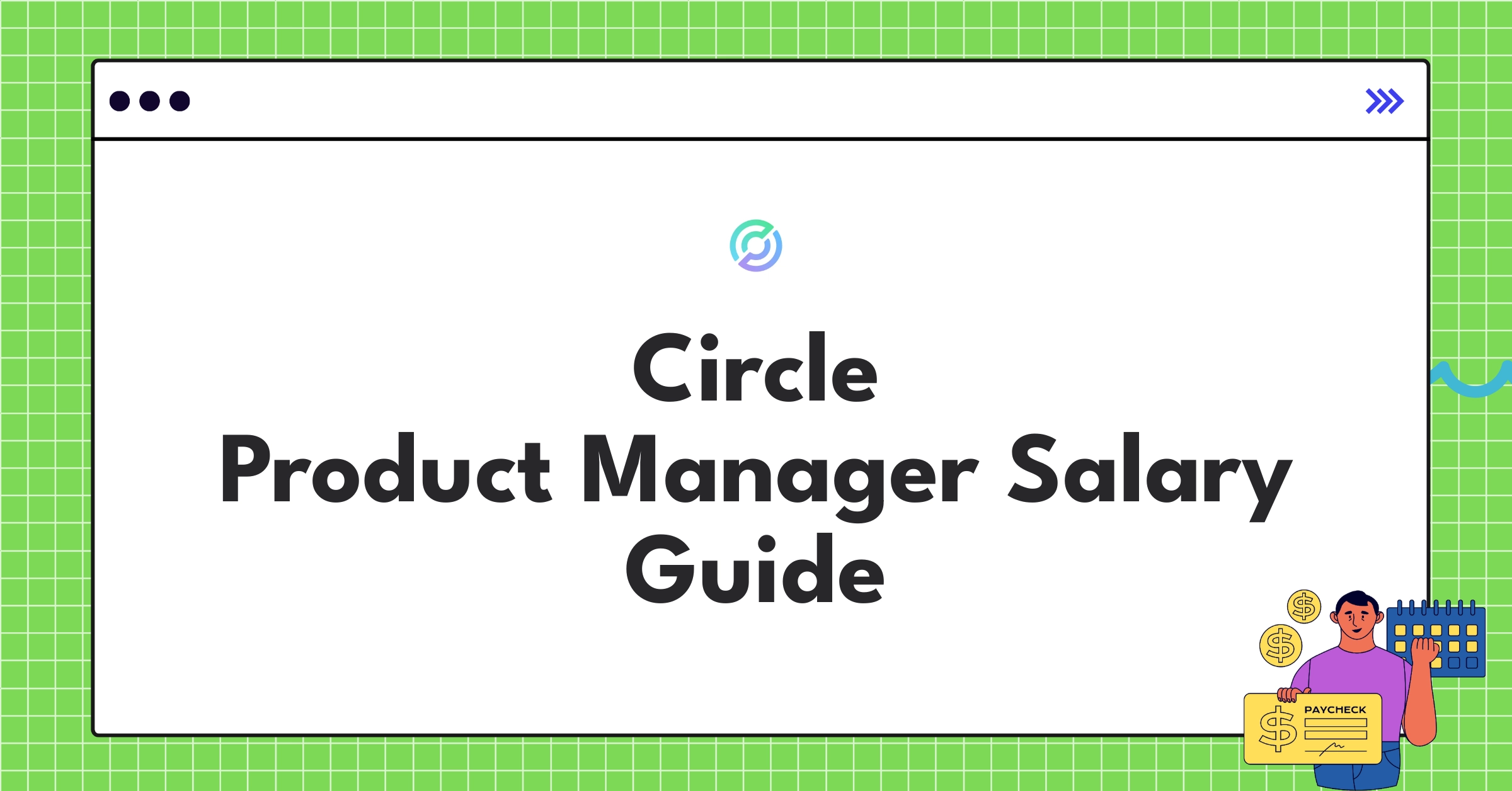 Infographic showing Circle's Product Manager salary structure and benefits for 2025, highlighting cryptocurrency industry trends