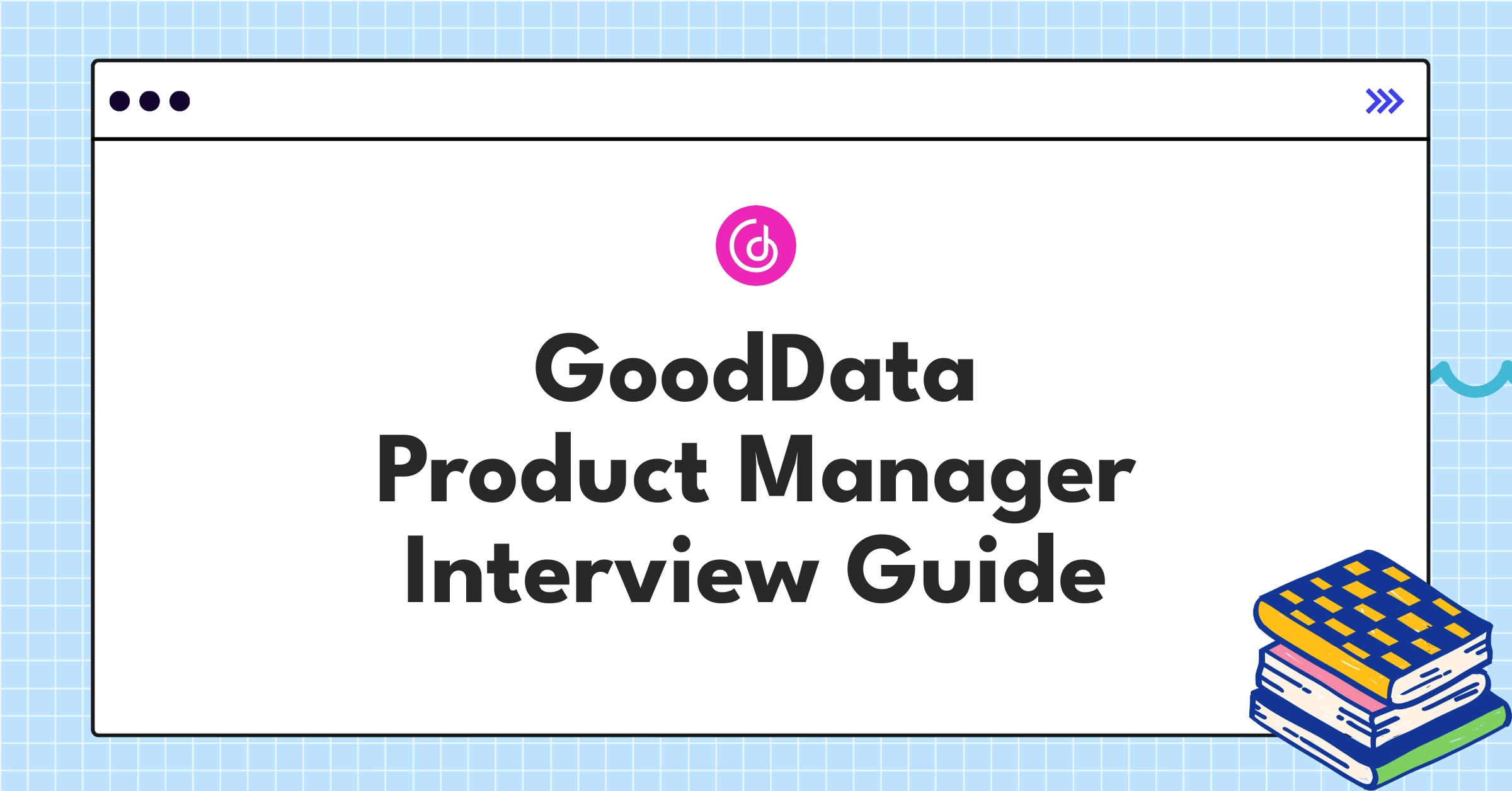 GoodData product management culture infographic showcasing data-driven decision making and analytics trends