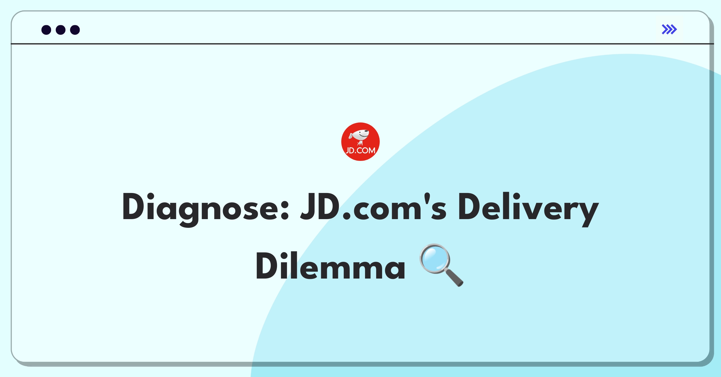 Product Management Root Cause Analysis Question: Investigating sudden increase in customer service calls about JD.com delivery delays