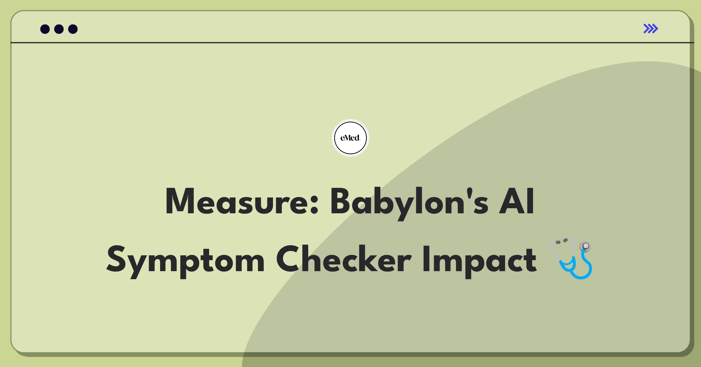 Product Management Analytics Question: Evaluating success metrics for an AI-powered healthcare symptom checker