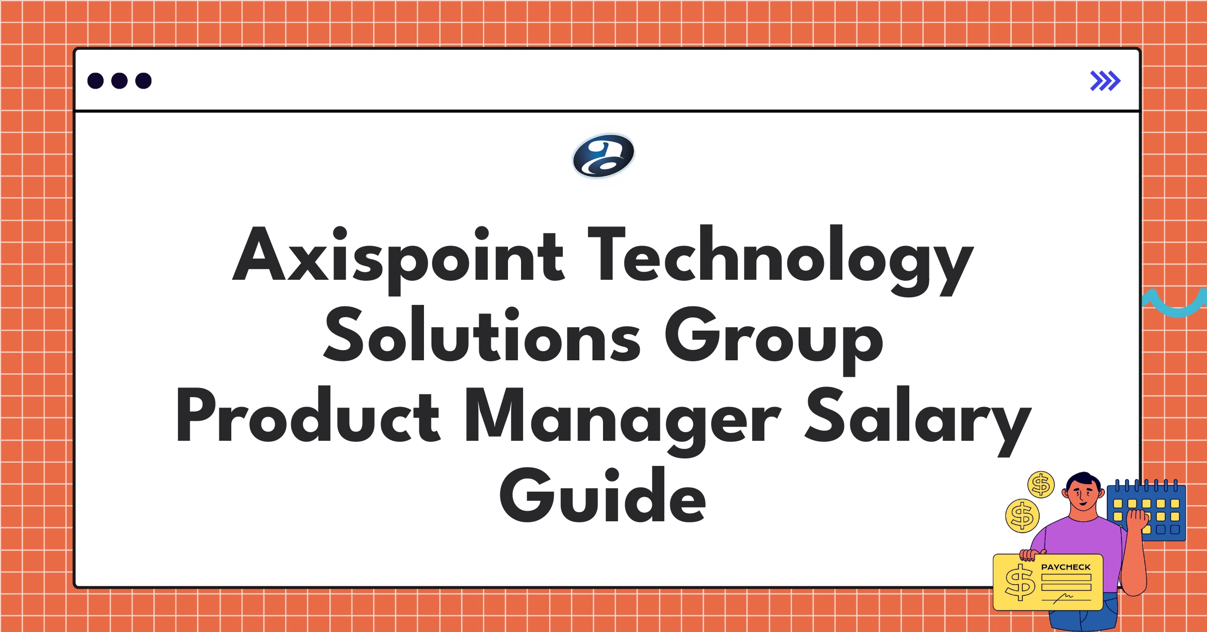 Axispoint Technology Solutions Group Product Manager salary chart showing compensation structure and ranges for 2025