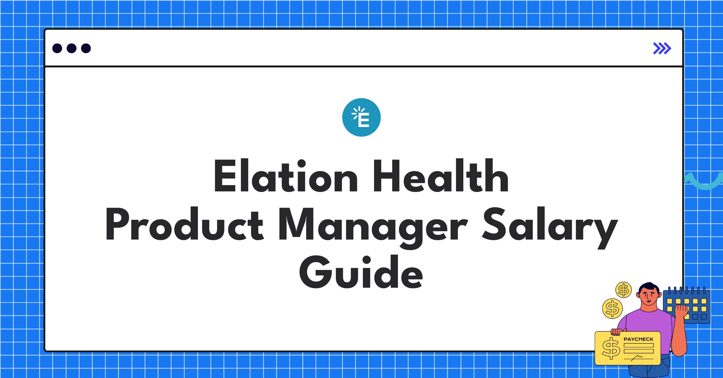 Elation Health Product Manager compensation chart showing salary ranges and benefits for 2025
