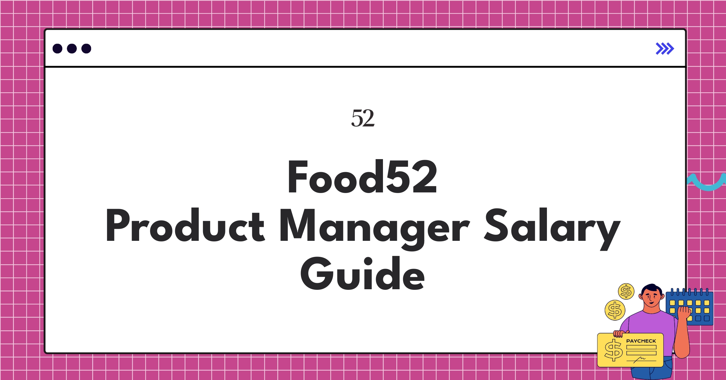 Detailed Food52 product manager salary structure infographic showing base pay, bonuses, and equity components