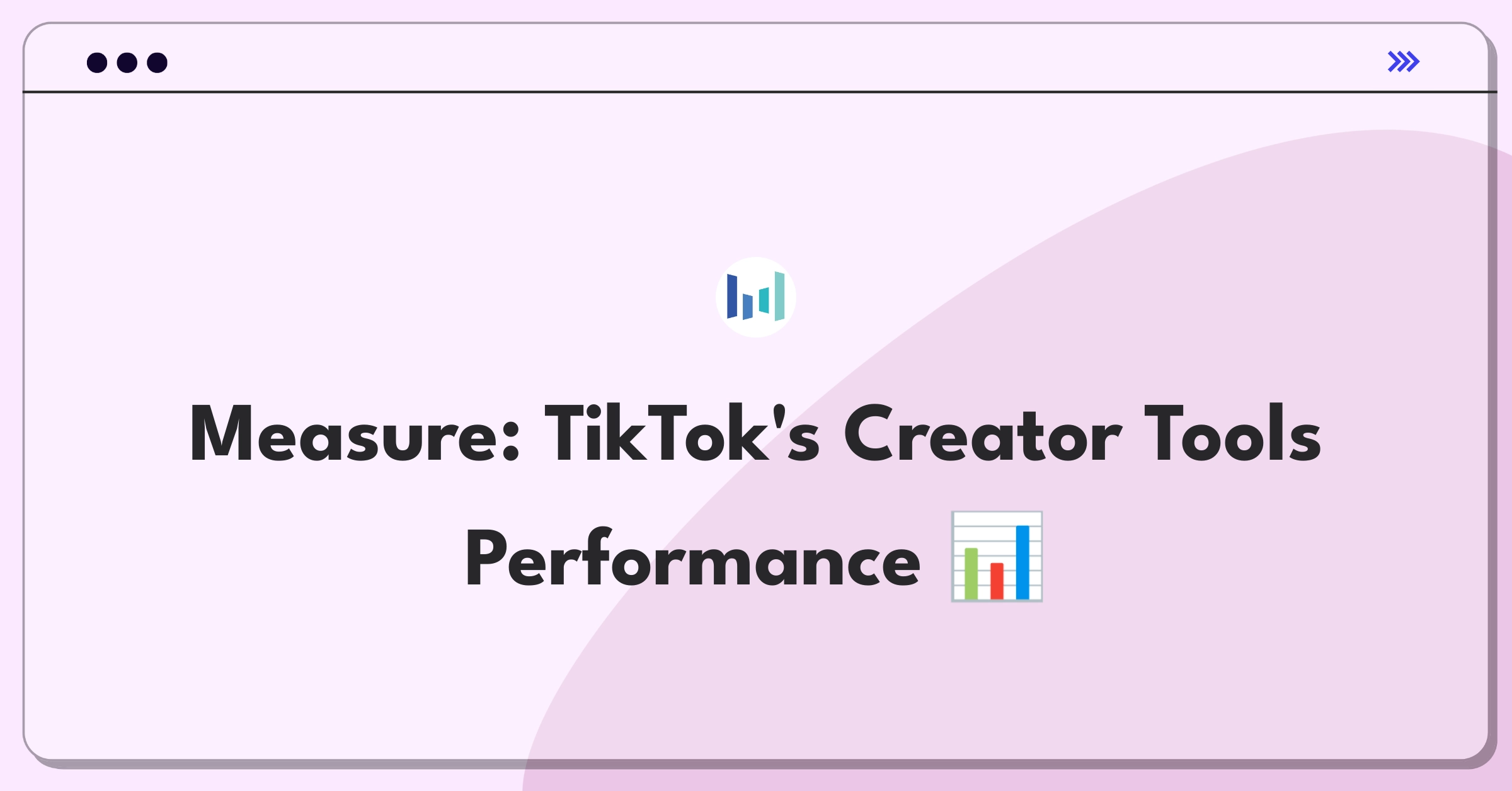 Product Management Analytics Question: Evaluating metrics for TikTok's video creation tools success