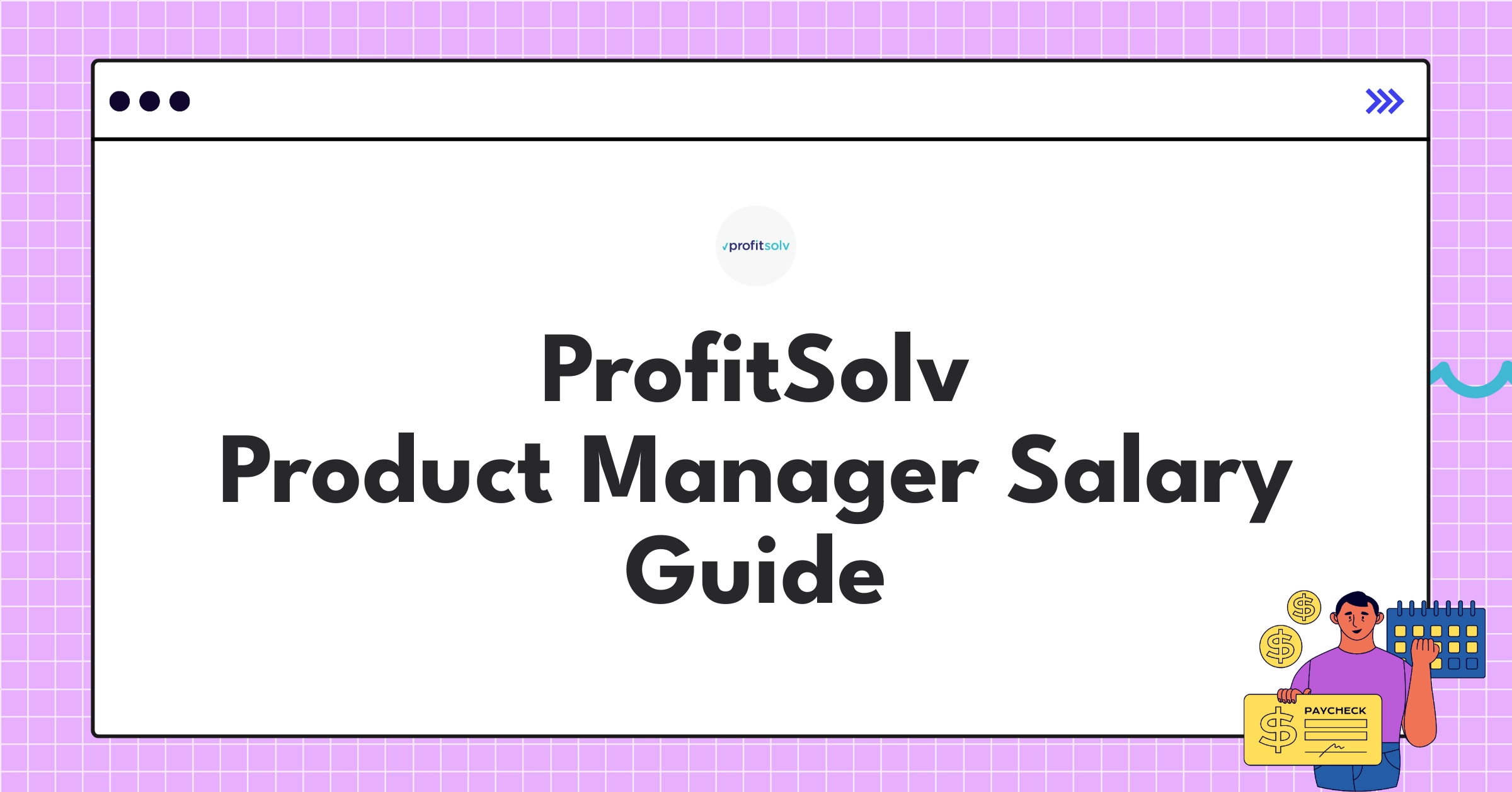 ProfitSolv product manager salary breakdown infographic showing base pay, bonuses, and equity components