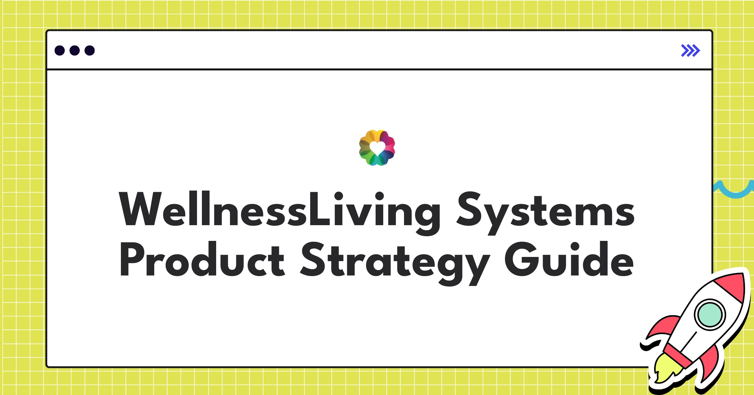WellnessLiving Systems product strategy infographic showcasing expansion, partnerships, and global growth