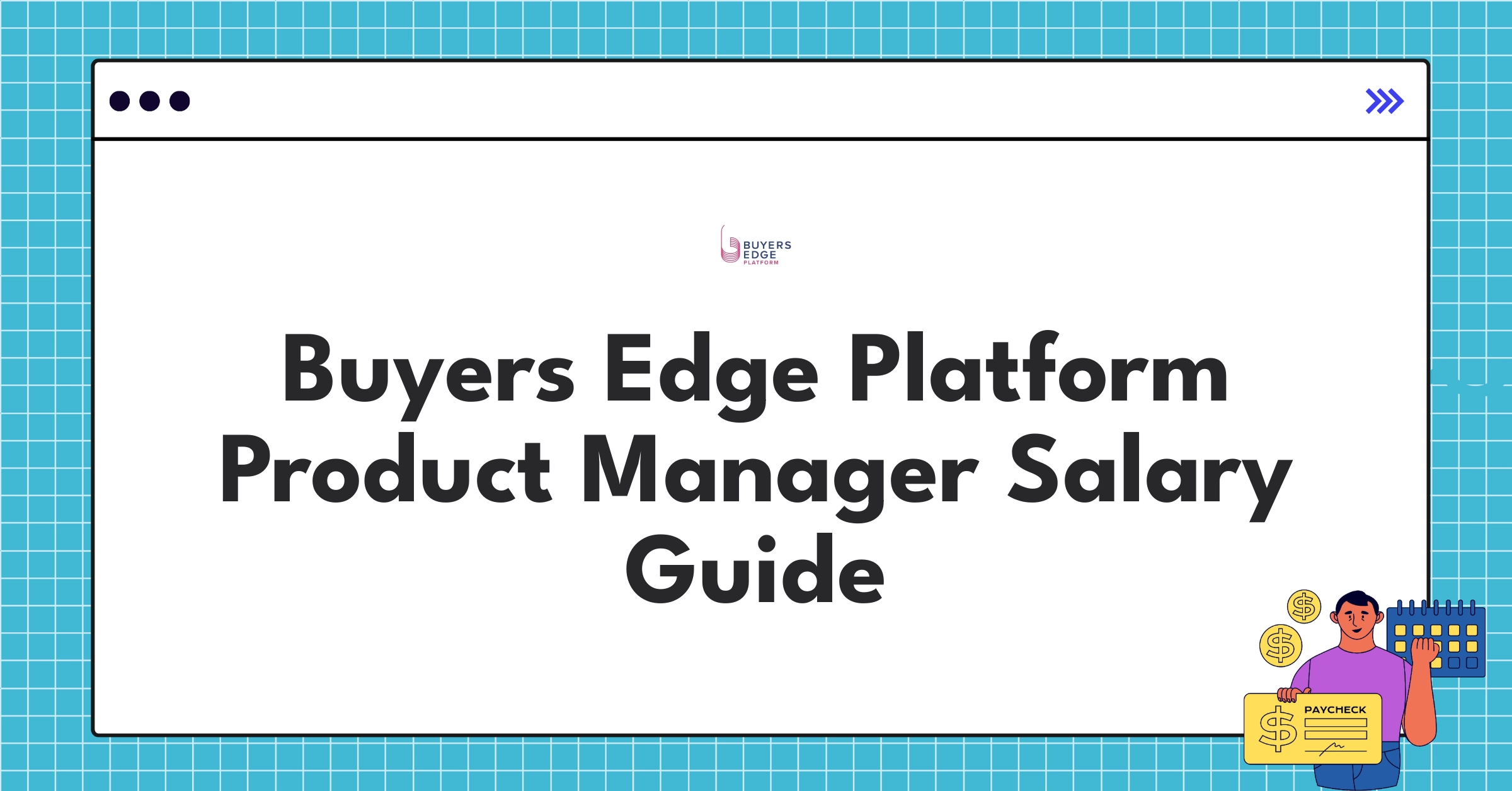 Infographic showing Buyers Edge Platform Product Manager salary ranges and benefits for 2025