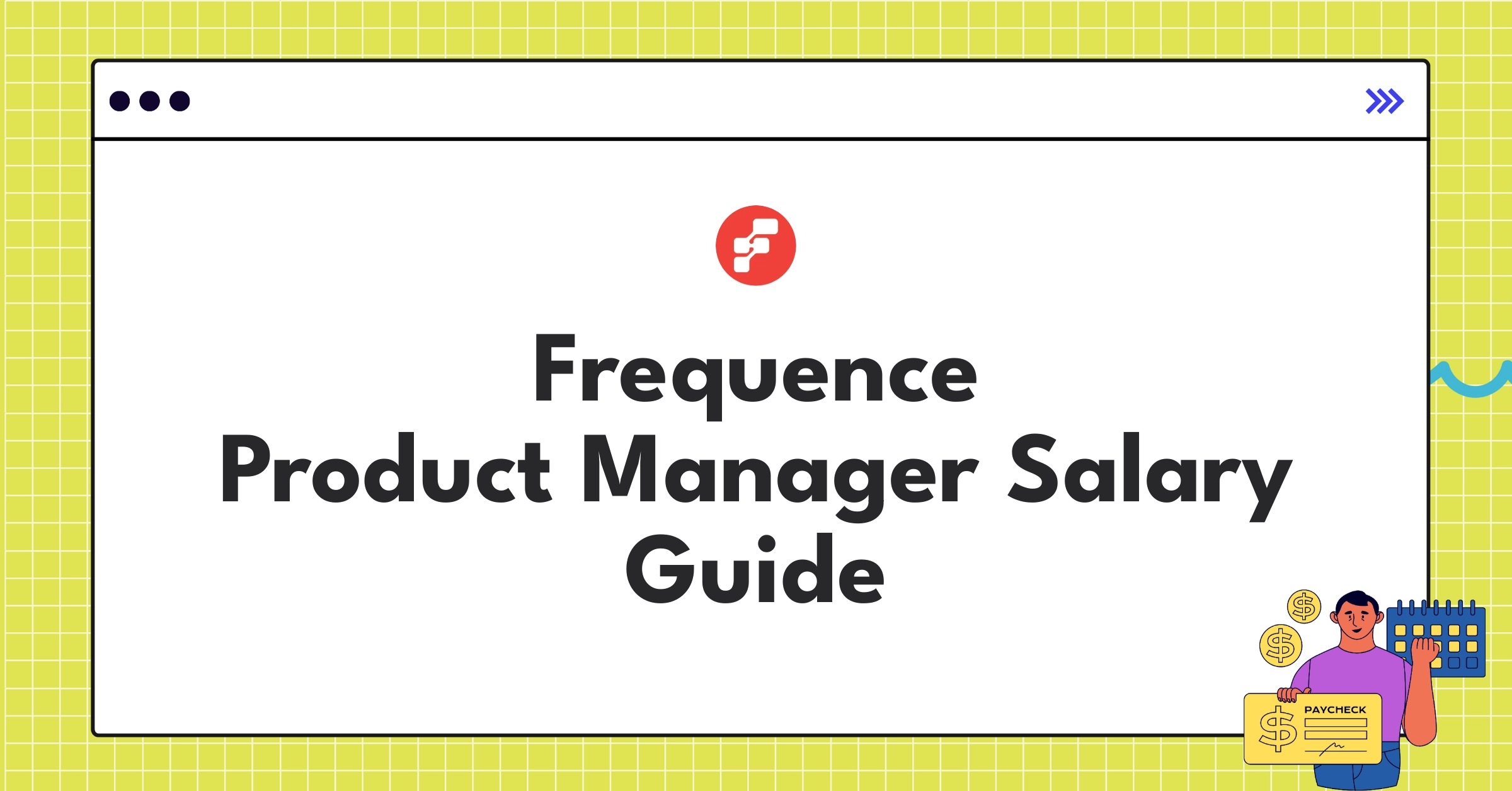 Detailed infographic showing Frequence Product Manager salary components and comparison with industry standards