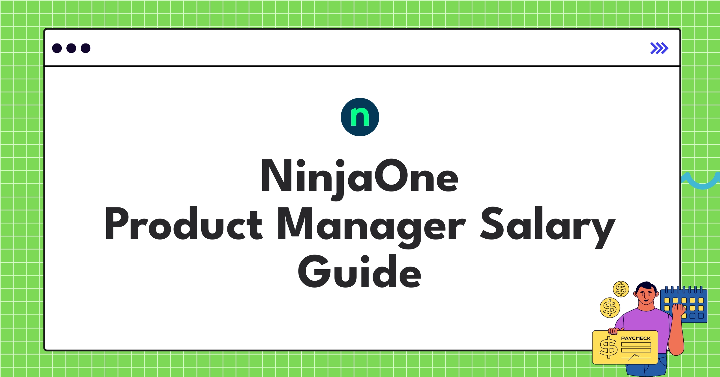 NinjaOne Product Manager salary and benefits infographic showcasing competitive compensation packages
