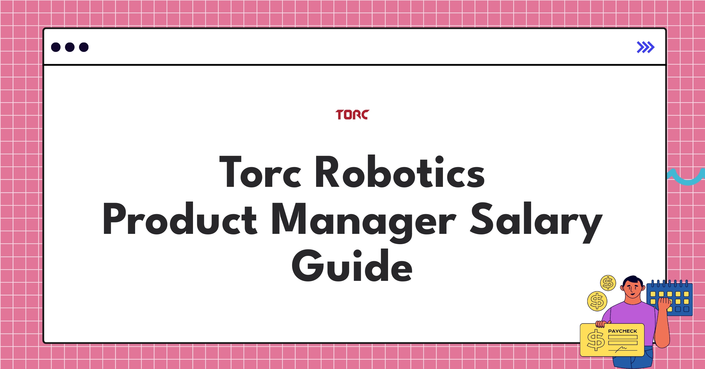Torc Robotics self-driving truck showcasing autonomous technology for product management salary guide