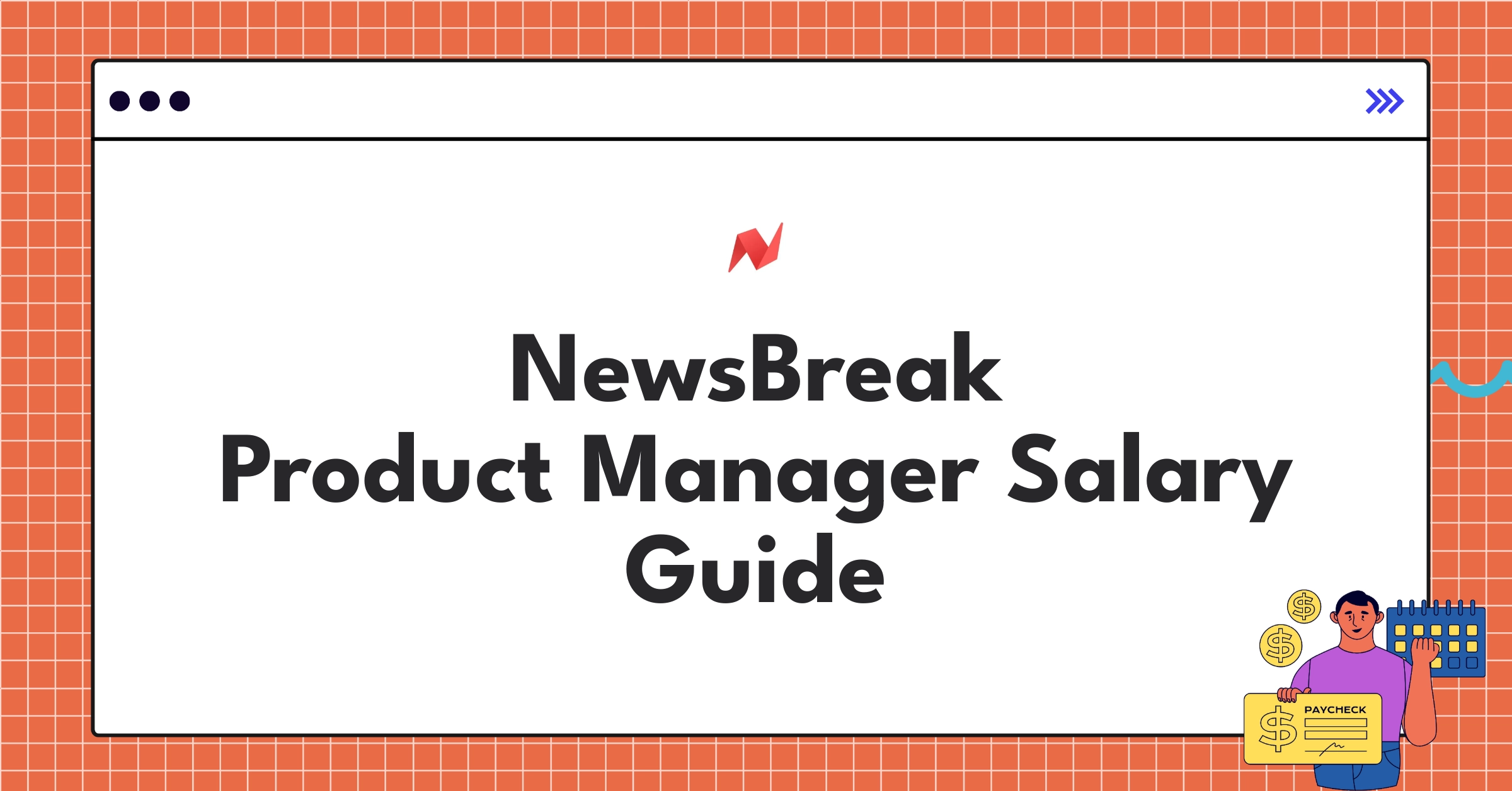 Infographic showing NewsBreak Product Manager salary components and career progression for 2025