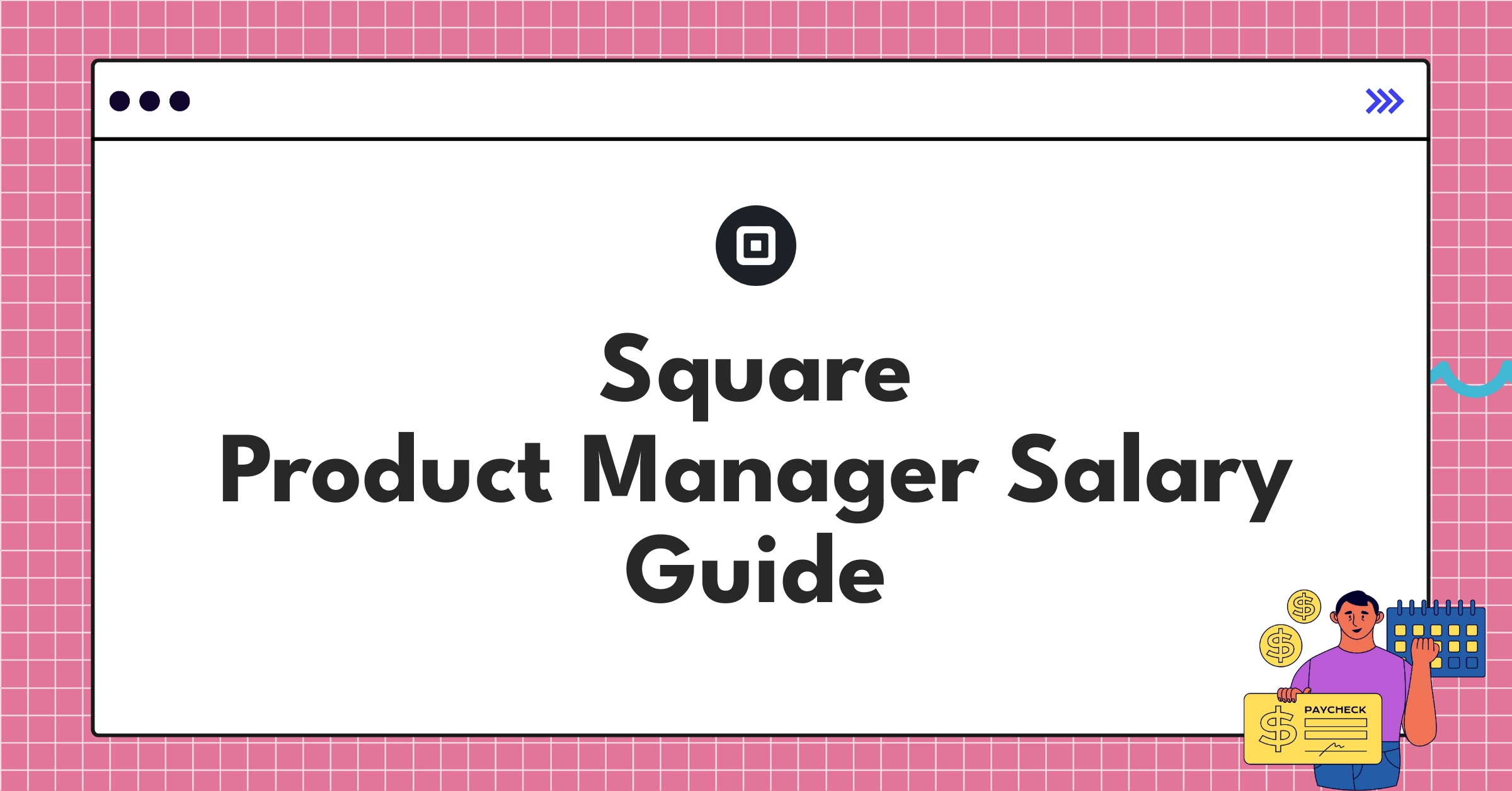 Infographic showing Square Product Manager salary ranges and compensation components for 2025