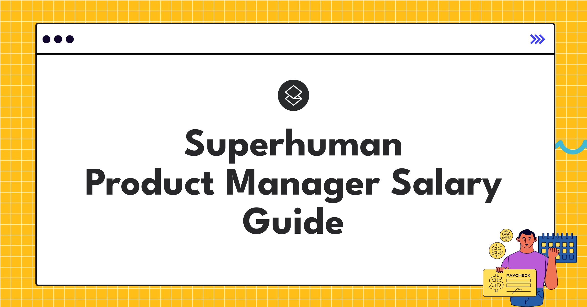 Infographic showing Superhuman Product Manager salary ranges and benefits for different seniority levels