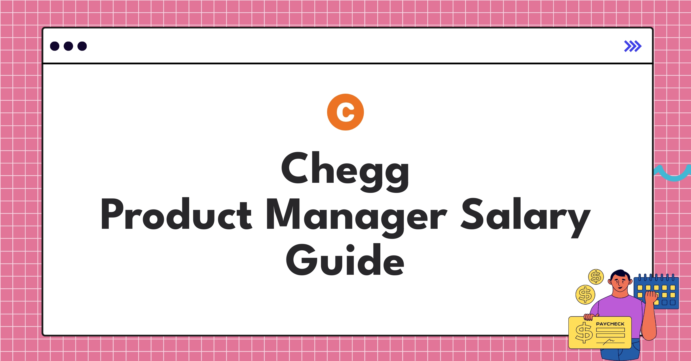 Infographic showing Chegg Product Manager salary components and comparison with industry standards
