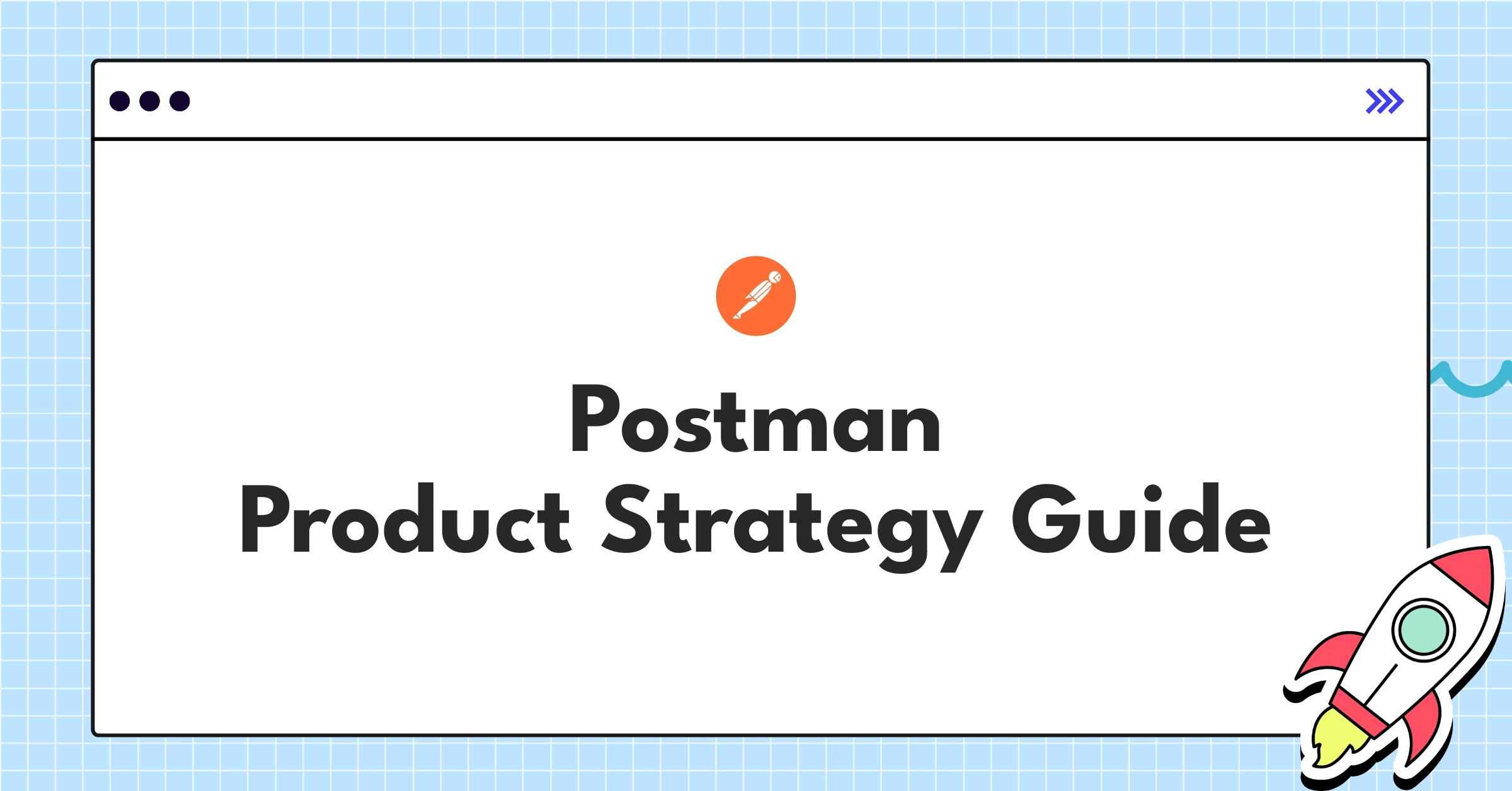 Postman API Development Strategy Guide | 2025 Outlook - NextSprints