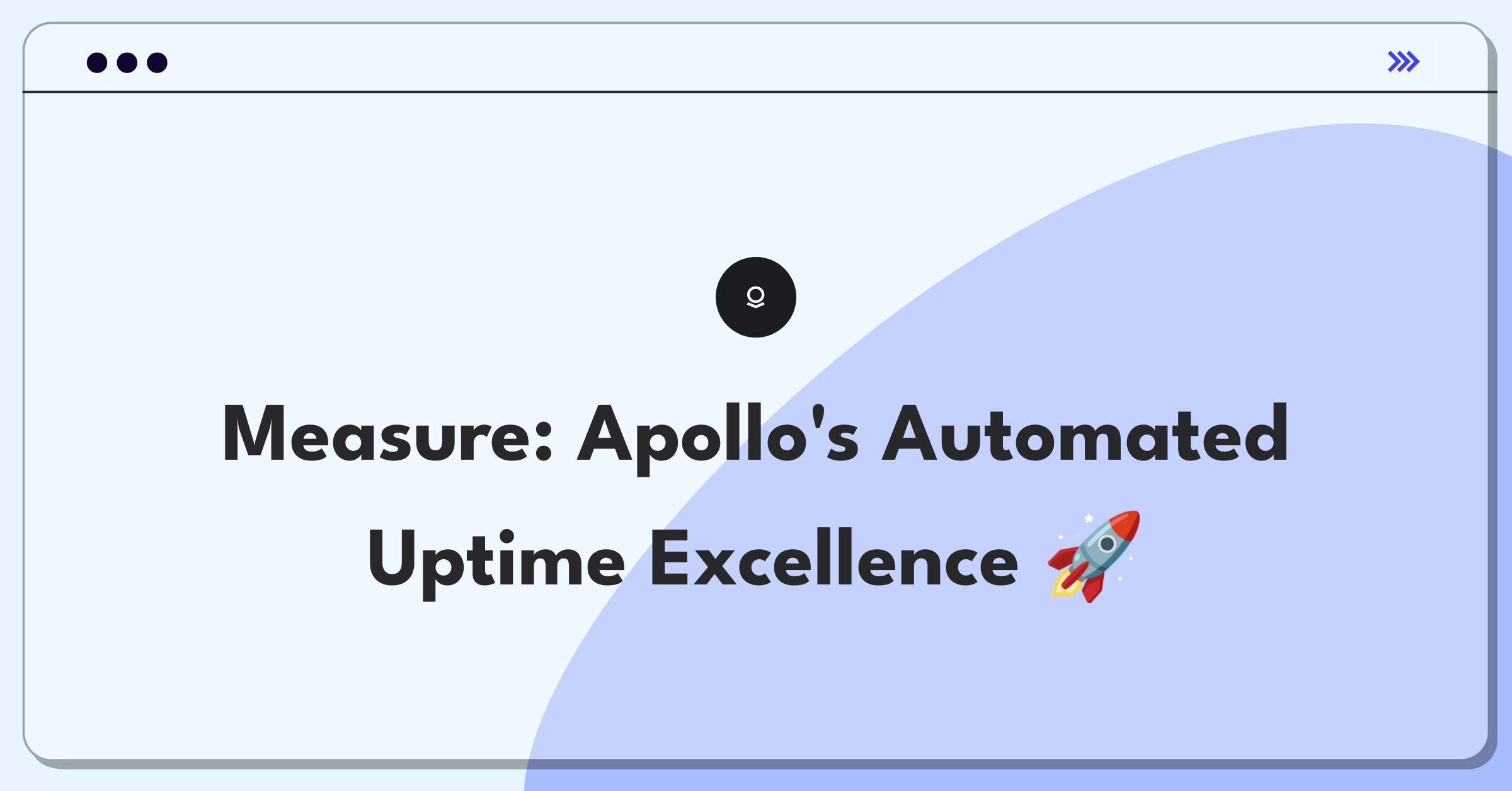 Product Management Analytics Question: Defining success metrics for Palantir's Apollo infrastructure management system