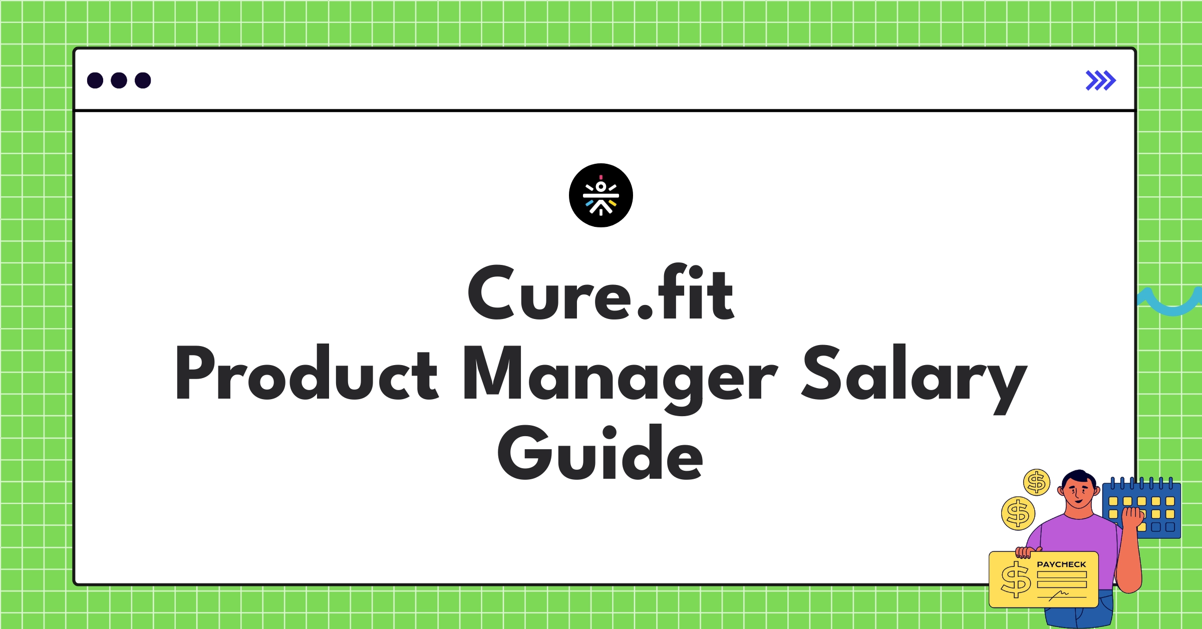 Cure.fit Product Manager salary range and compensation structure infographic for 2025