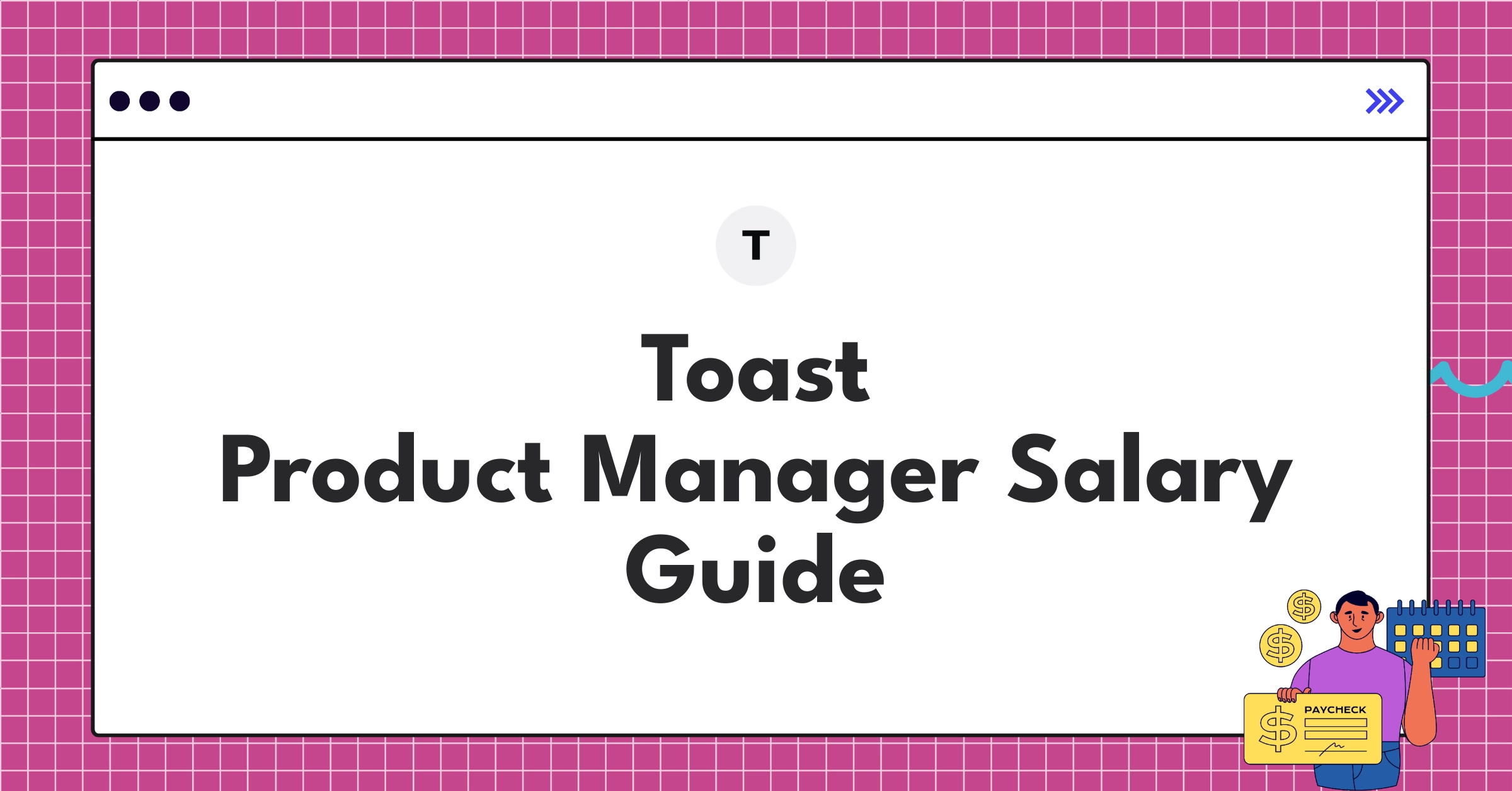 Toast Product Manager salary structure and benefits chart for comprehensive compensation analysis