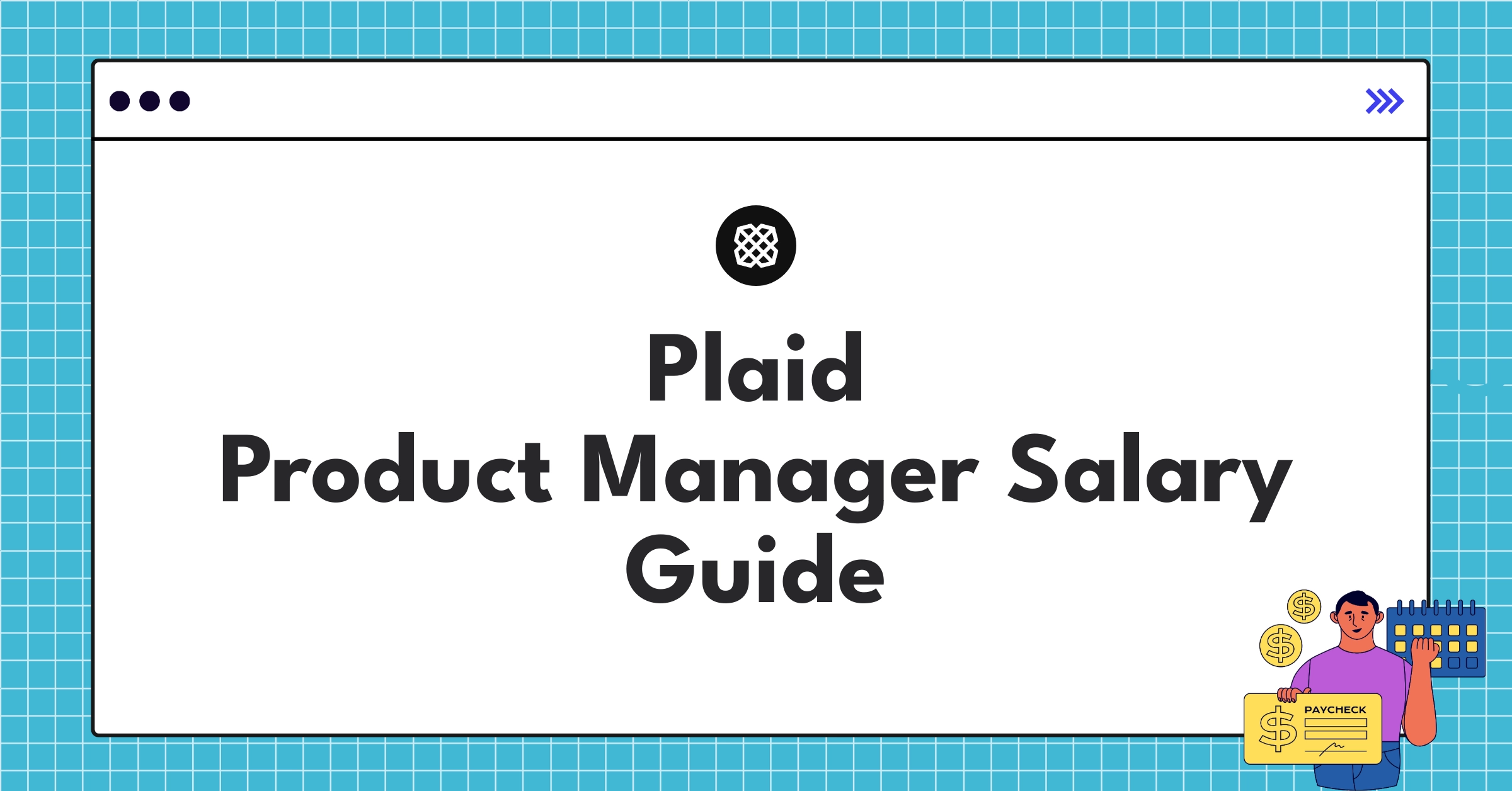Infographic showing Plaid Product Manager salary ranges and compensation components for 2025