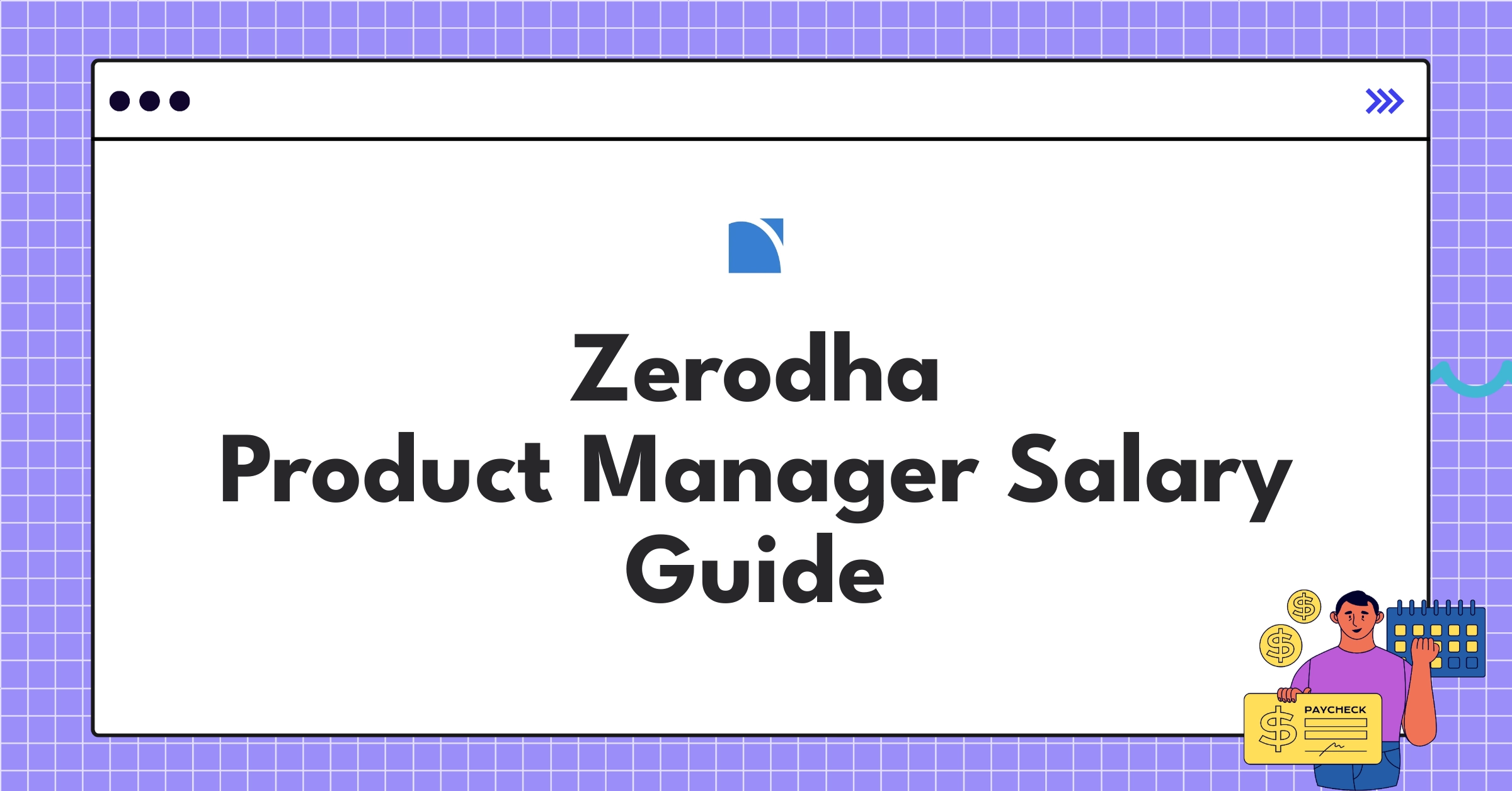 Infographic showing Zerodha Product Manager salary structure and components for 2025