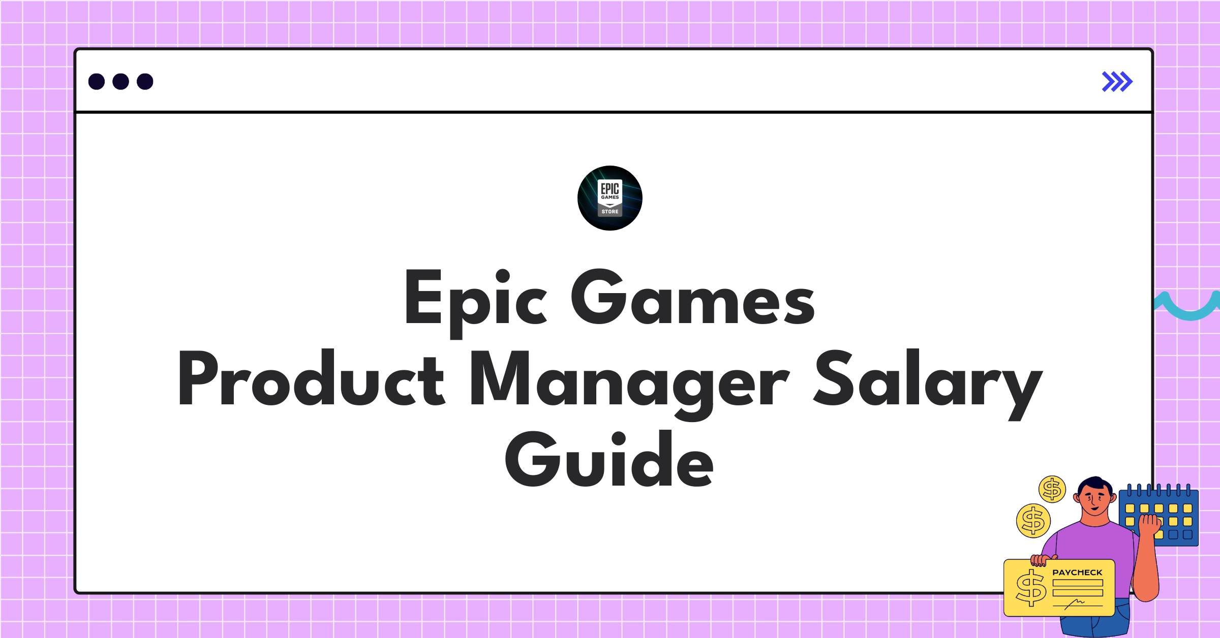 Epic Games Product Manager salary breakdown infographic showing base pay, bonuses, and equity for 2025
