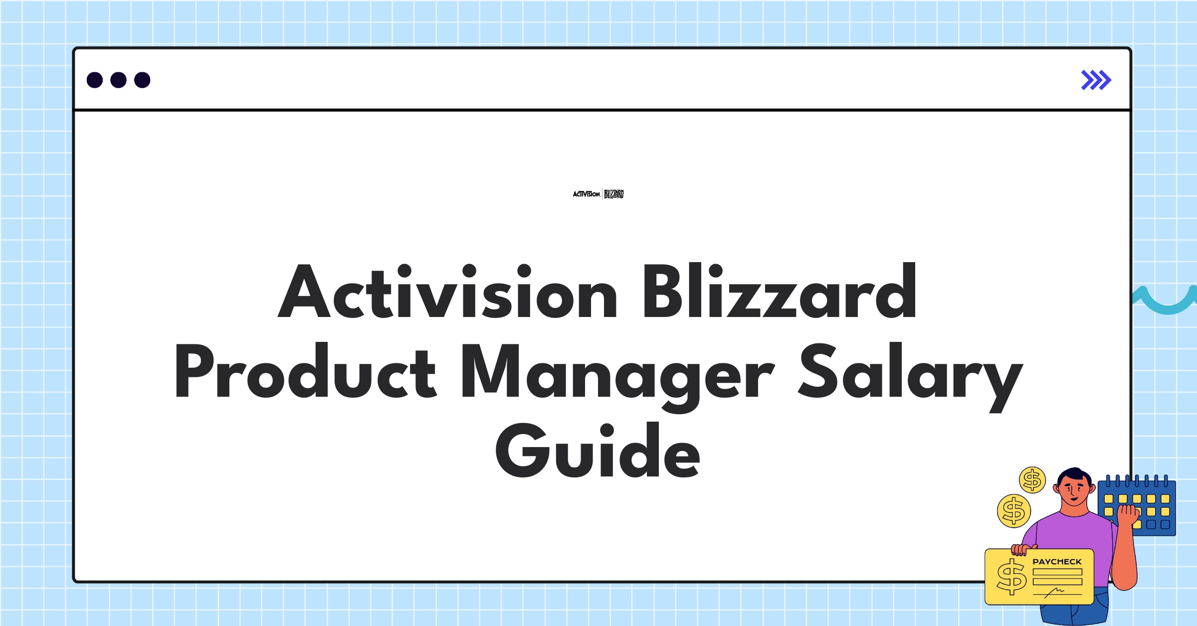 Detailed Activision Blizzard product manager salary chart showing compensation ranges and career levels