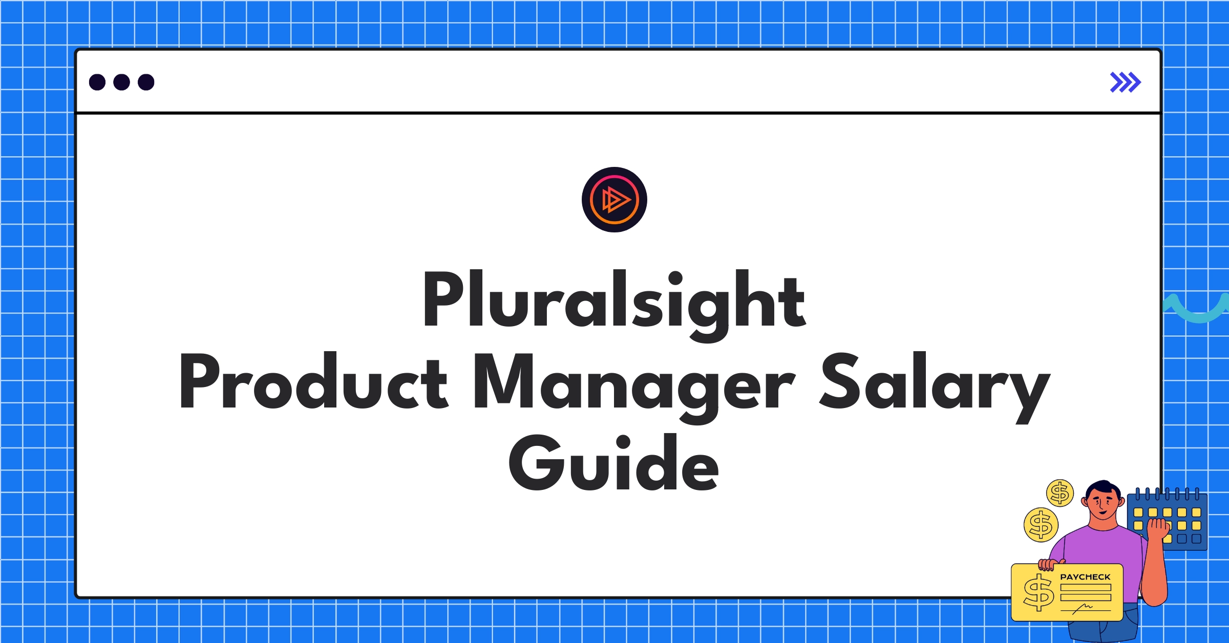 Pluralsight product manager salary guide infographic showing compensation structure and career progression