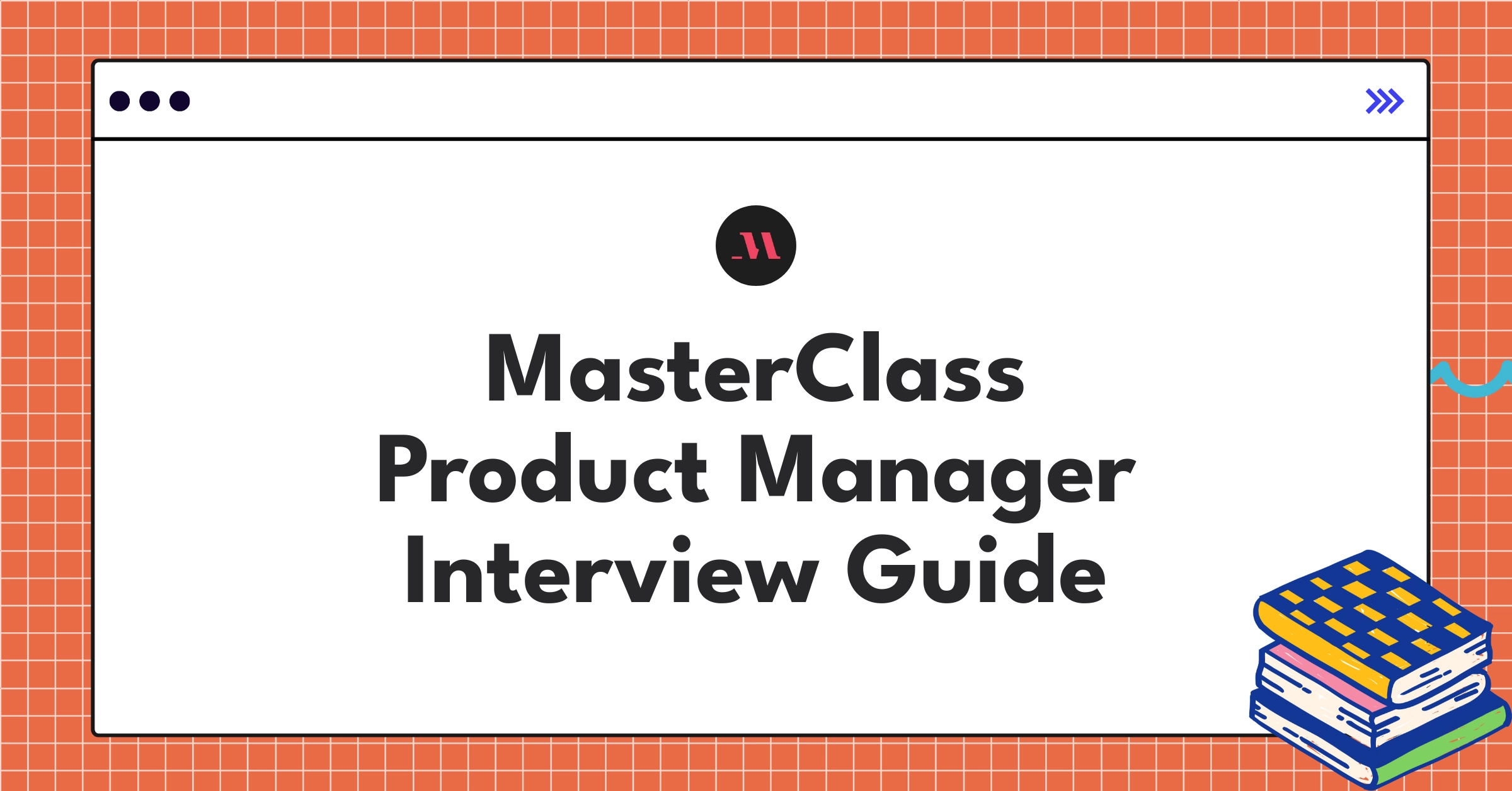 MasterClass logo with product management icons and interview preparation checklist for aspiring candidates