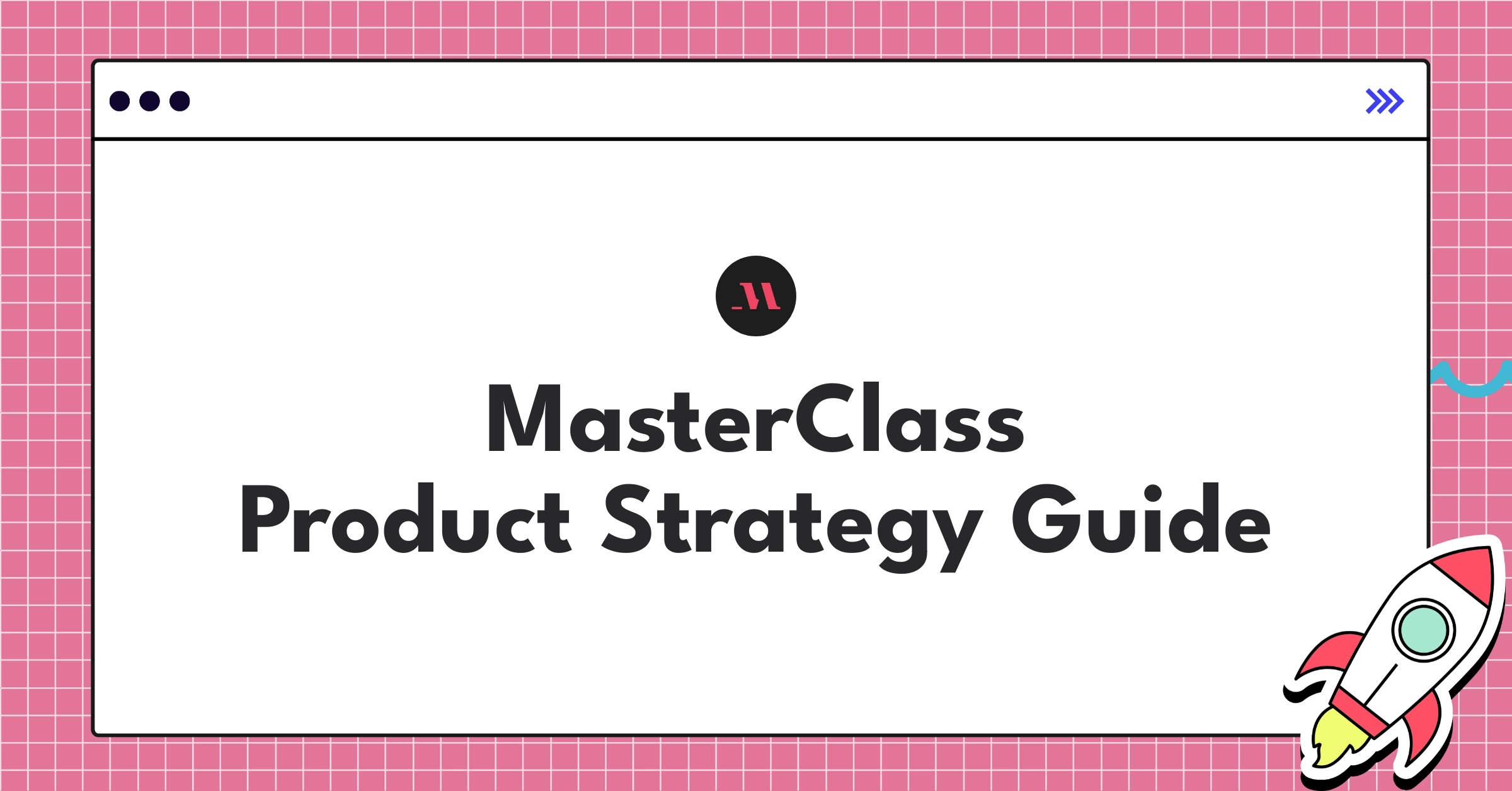 MasterClass product strategy roadmap showcasing vertical integration, AI personalization, and global expansion