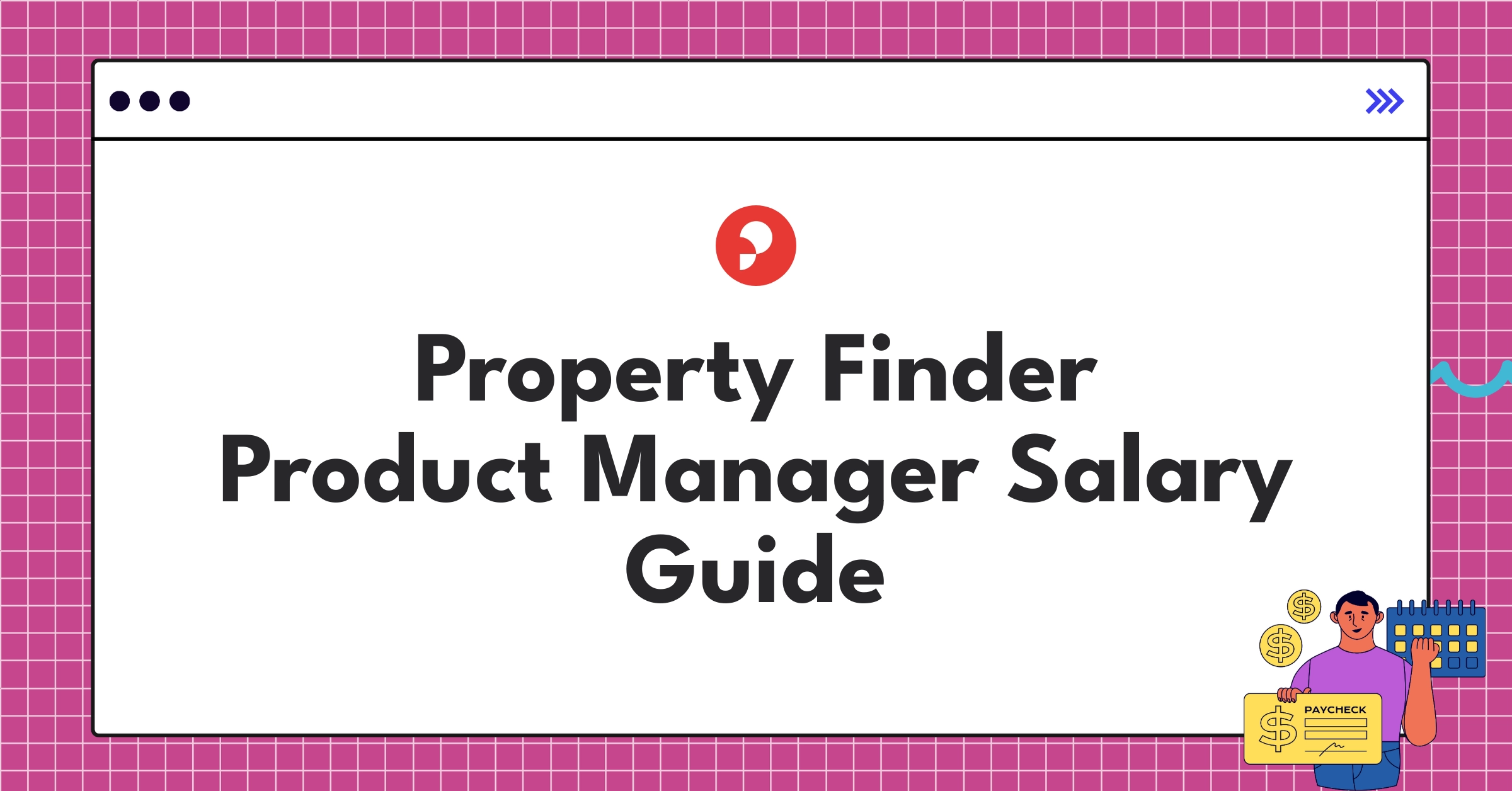 Property Finder Product Manager salary components infographic showing base pay, bonuses, and equity distribution