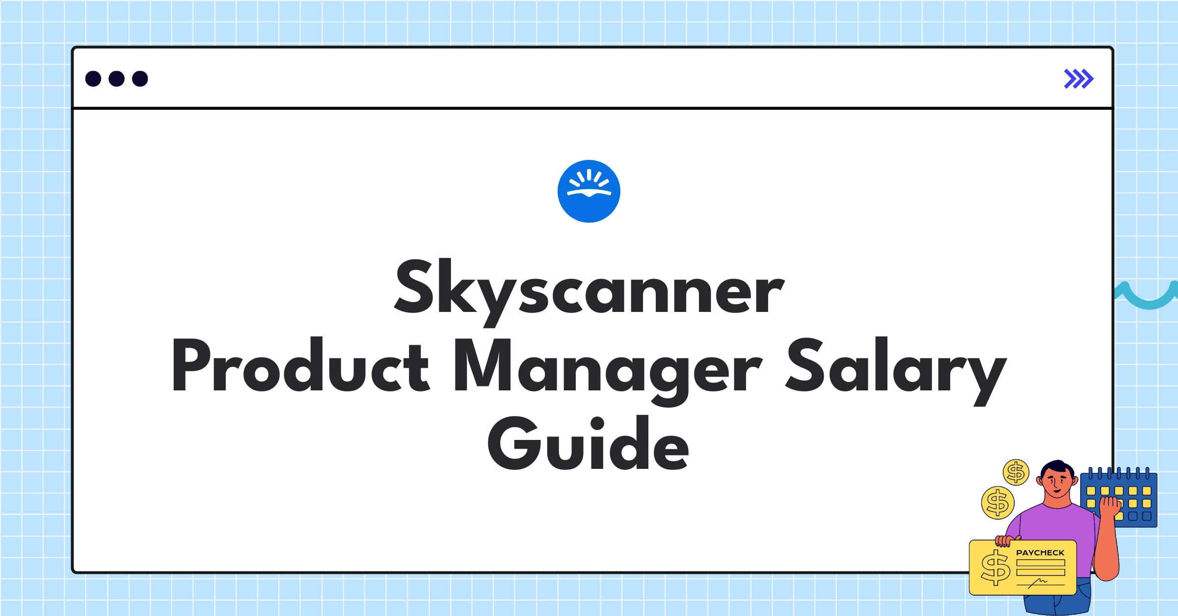 Infographic showing Skyscanner Product Manager salary components and comparison with industry standards for 2025