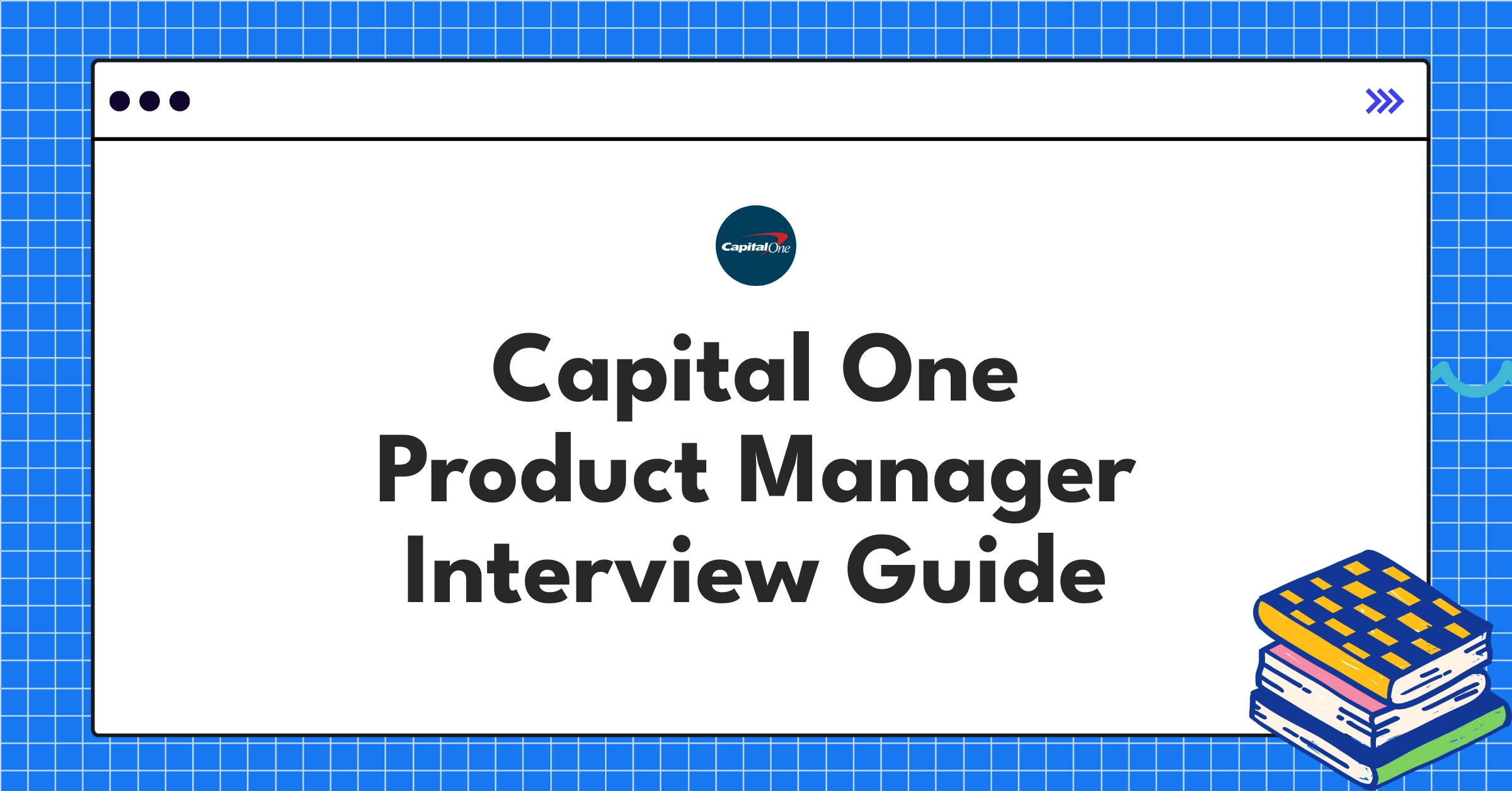 Capital One Product Manager interview guide showcasing fintech innovation and banking transformation