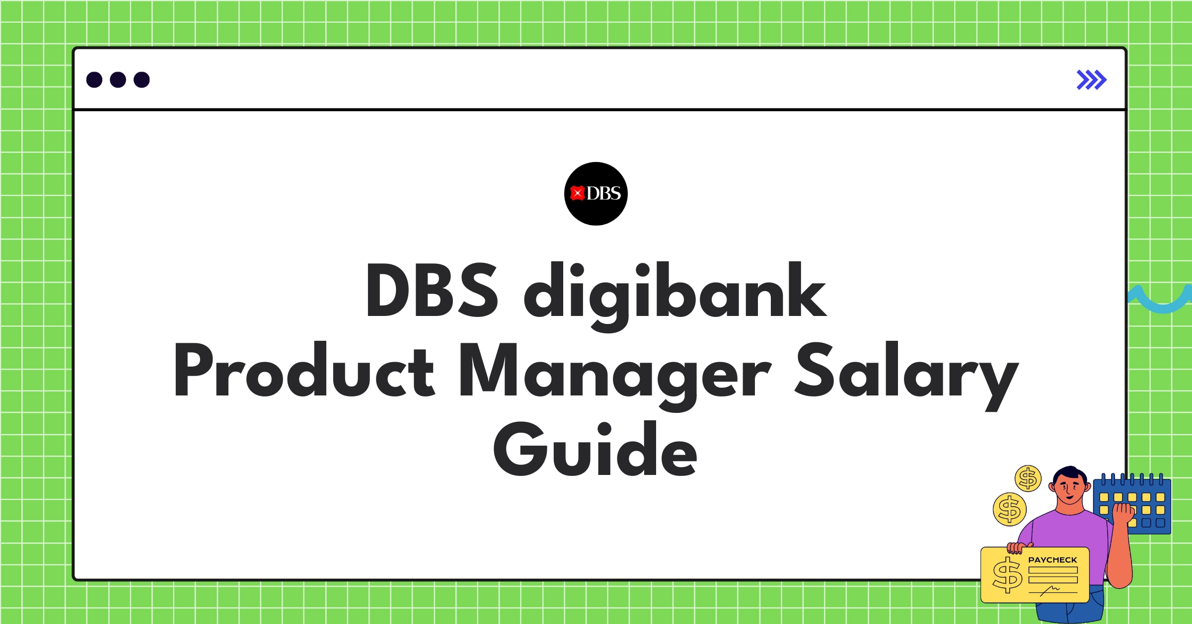 DBS digibank product manager salary chart showing compensation ranges and benefits for 2025