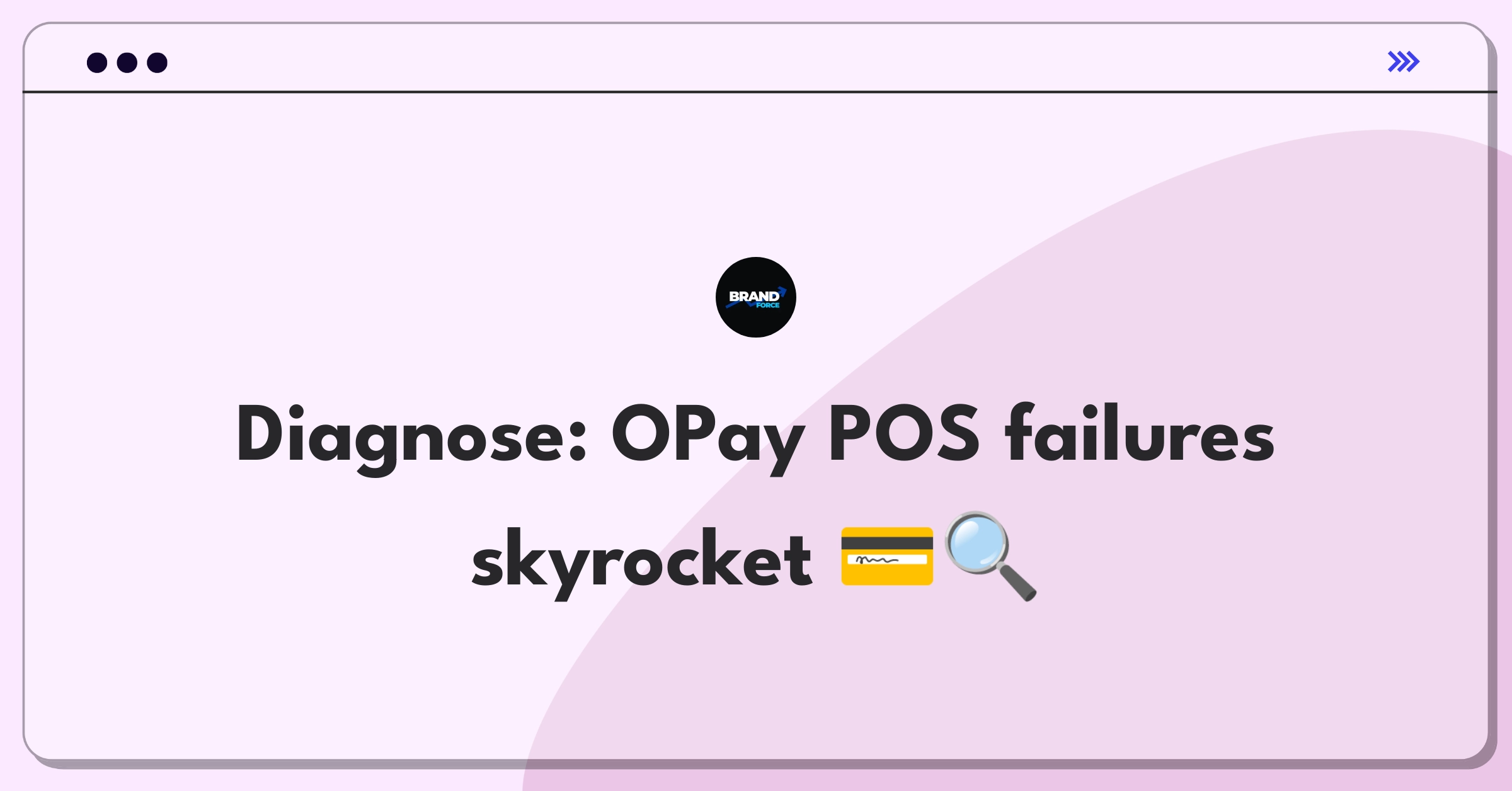 Product Management Root Cause Analysis Question: Investigating sudden increase in OPay card transaction failures at POS terminals