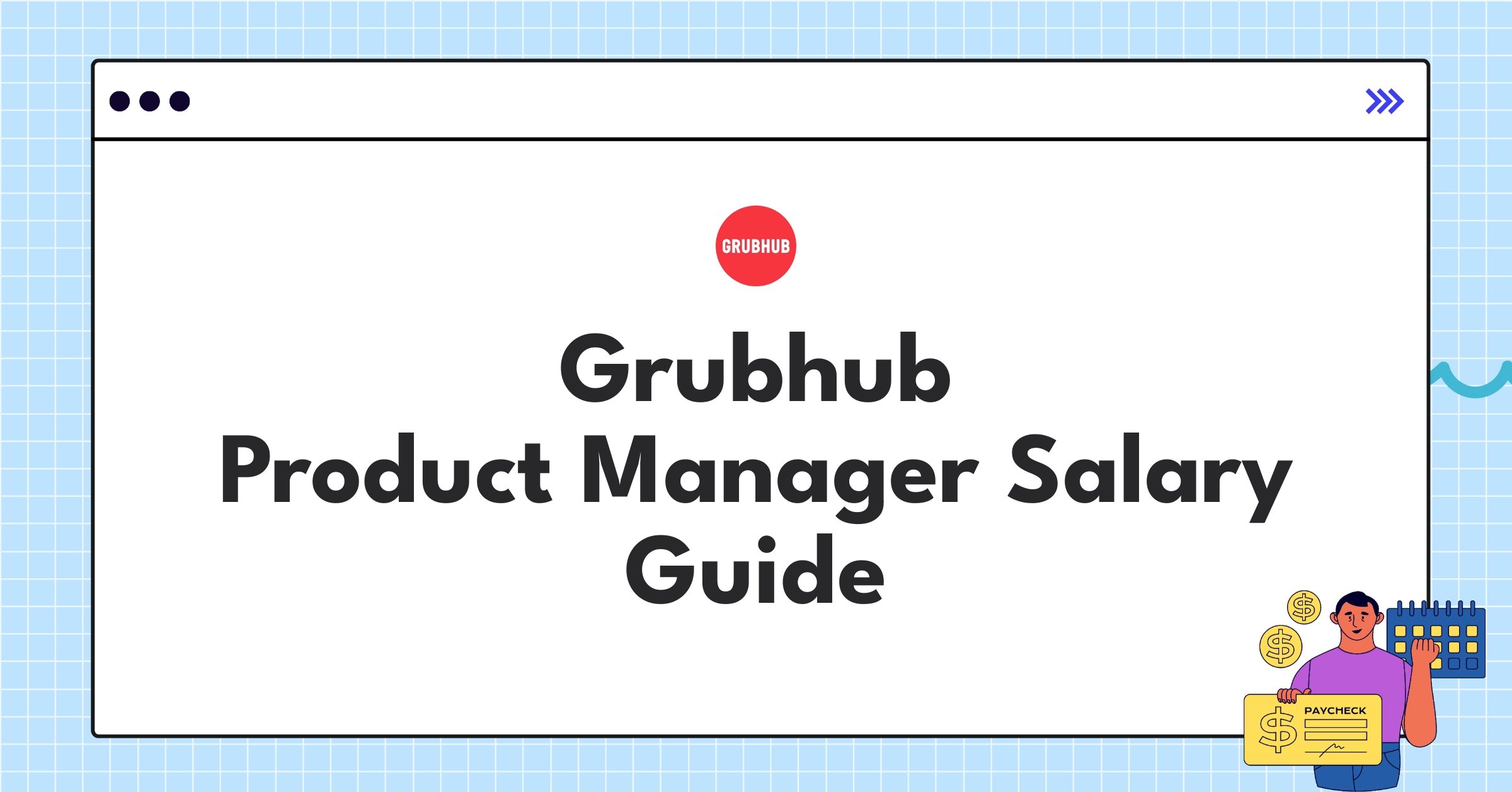 Grubhub Product Manager salary breakdown and comparison chart for 2025 compensation guide