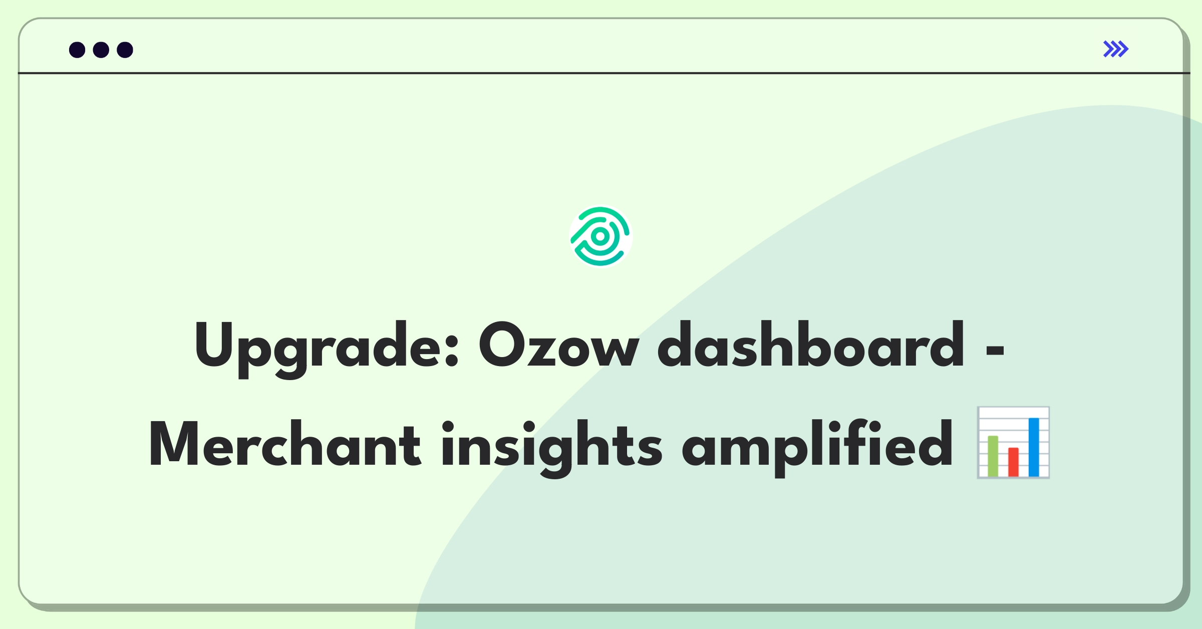 Product Management Improvement Question: Enhancing Ozow's merchant dashboard with valuable business insights